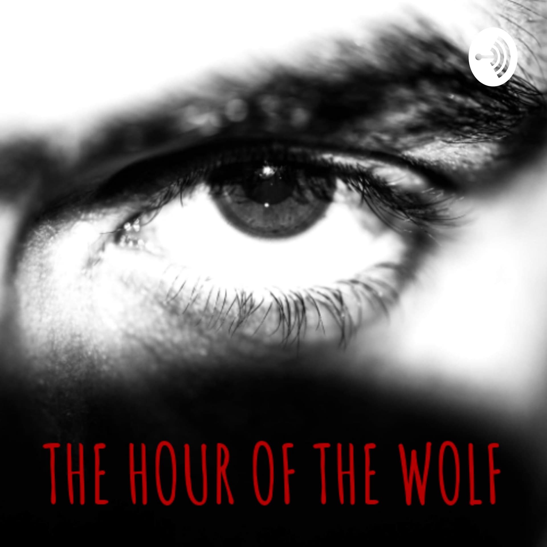 The Hour of the Wolf - Podcast