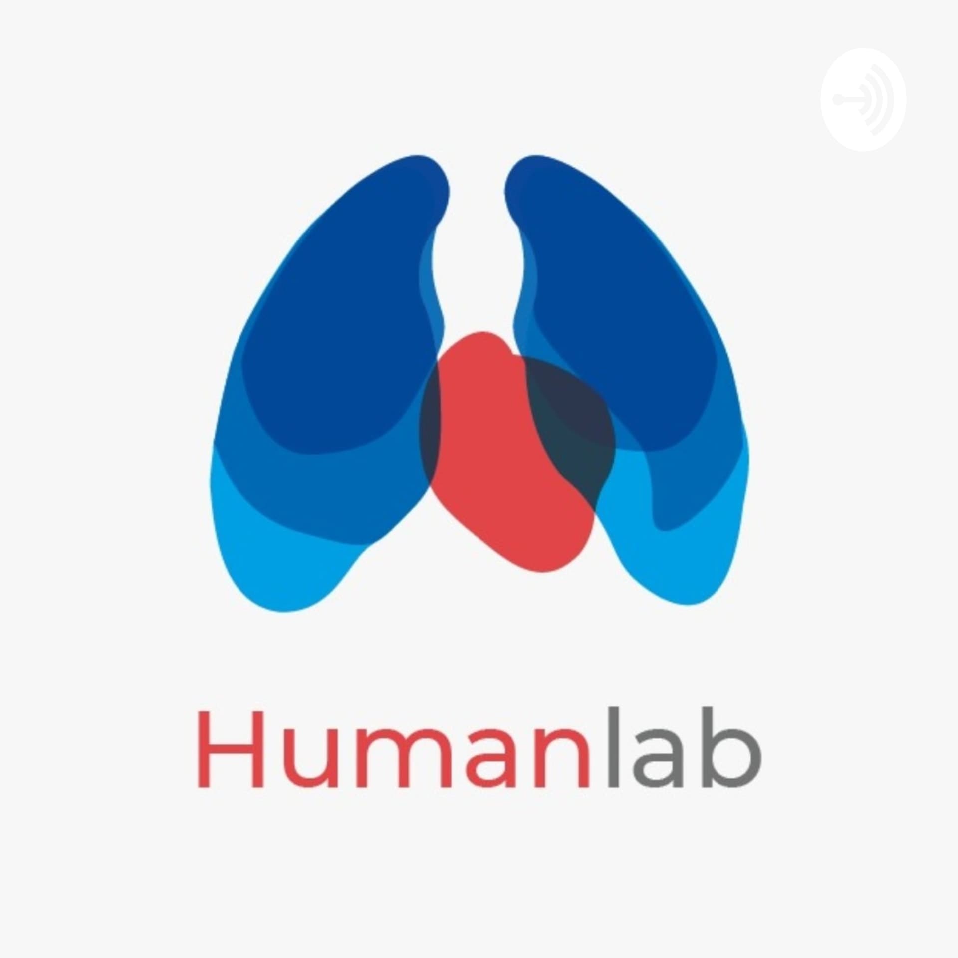 Human Lab - Podcasts