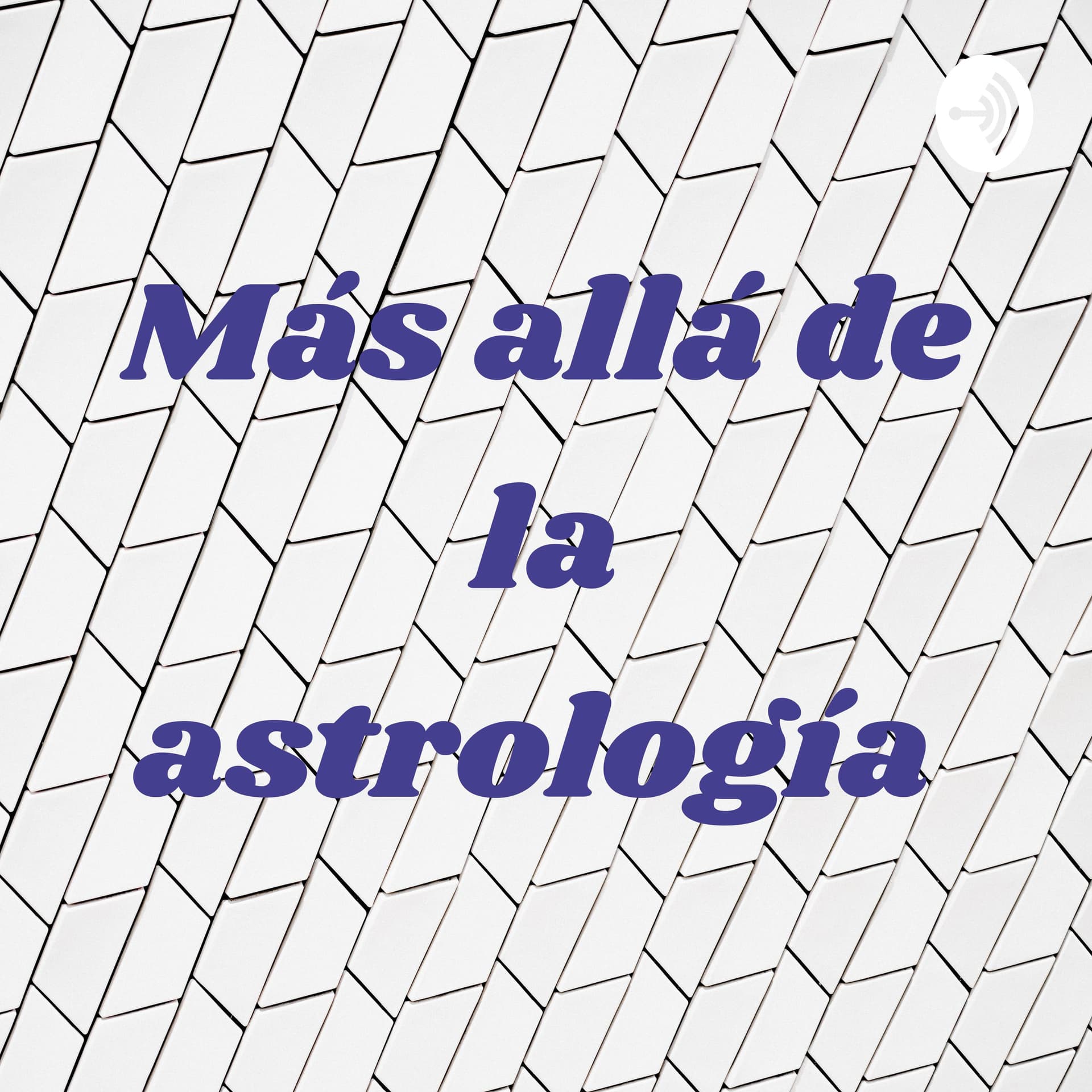 Más allá de la astrología por Mariana Simonassi - Podcasty