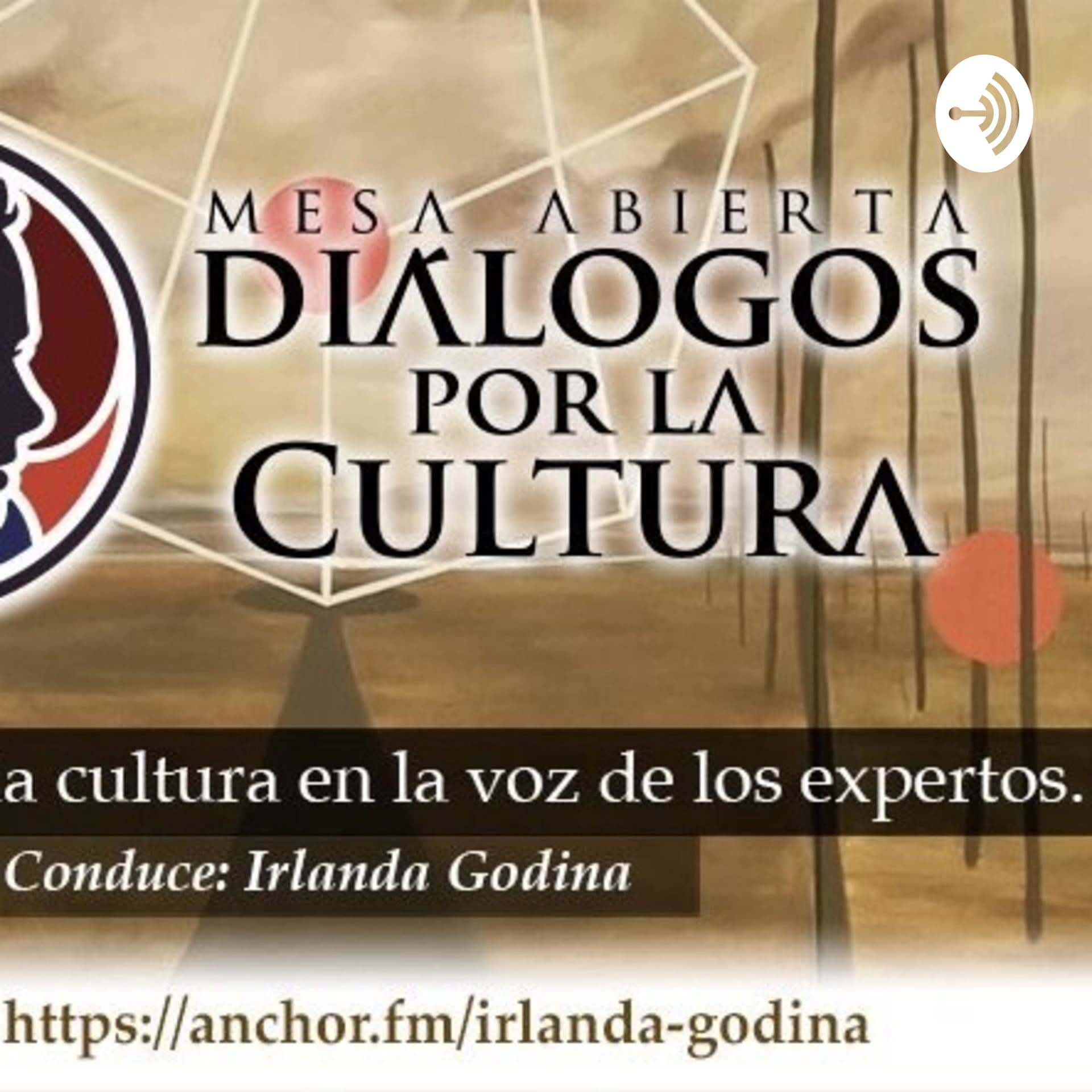 Mesa abierta: diálogos por la cultura - Podcasts
