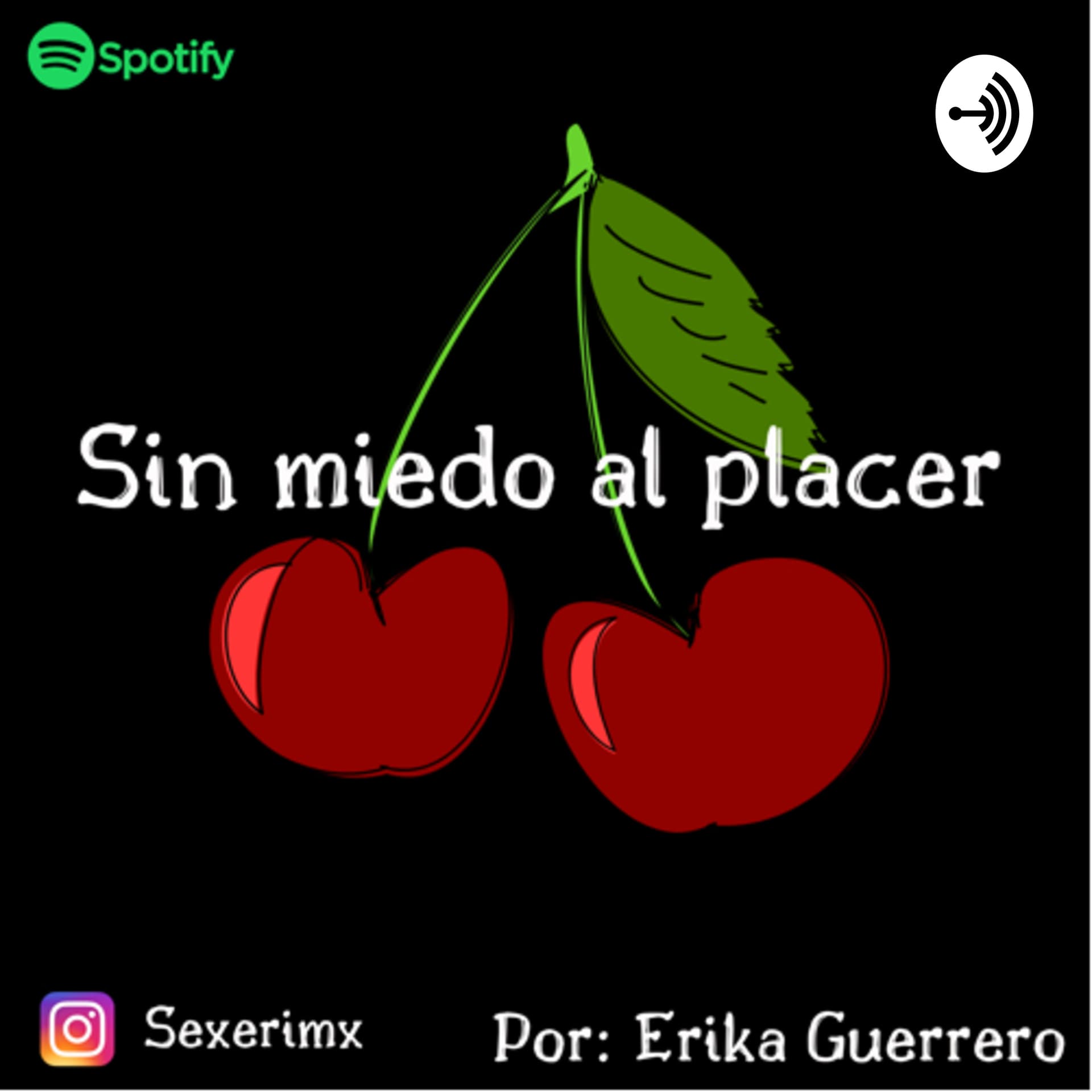 Sin miedo al placer - Podcasts