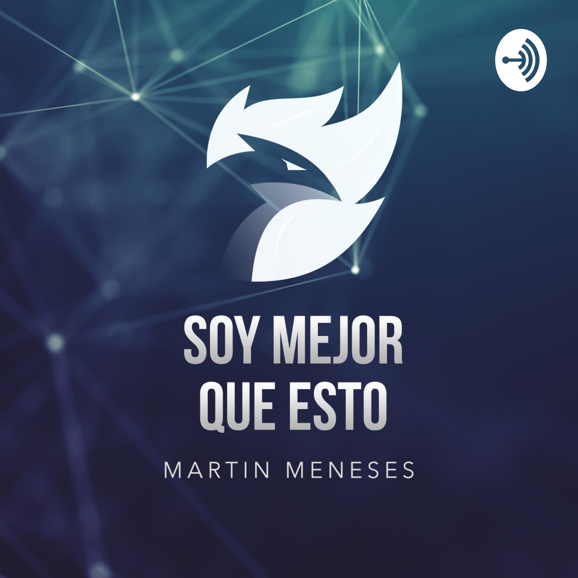Soy Mejor Que Esto - Podcasts