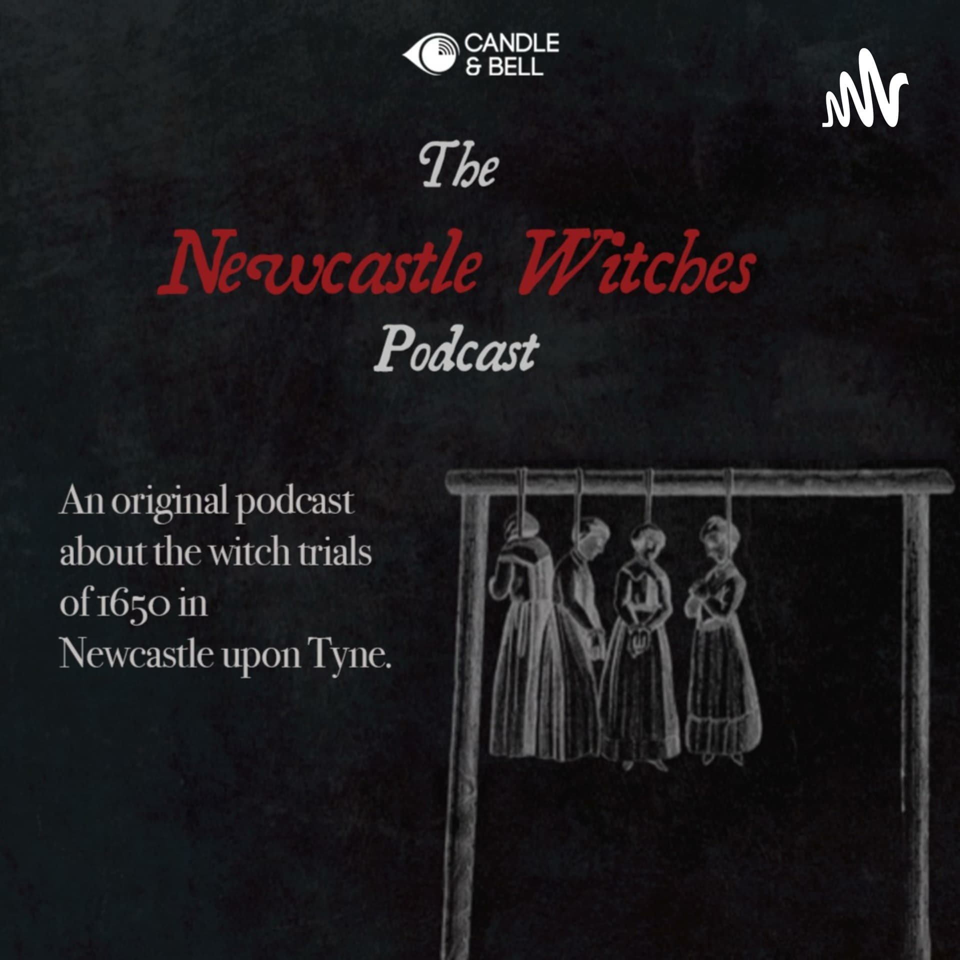 The Newcastle Witches - Podcasts