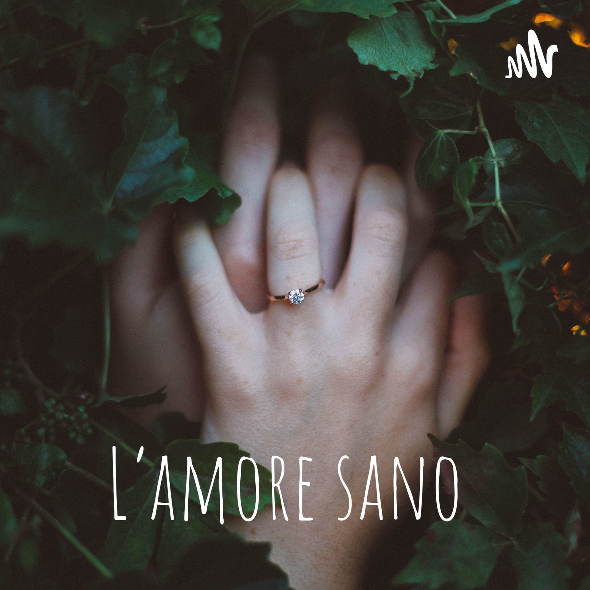 L'amore sano - Podcast