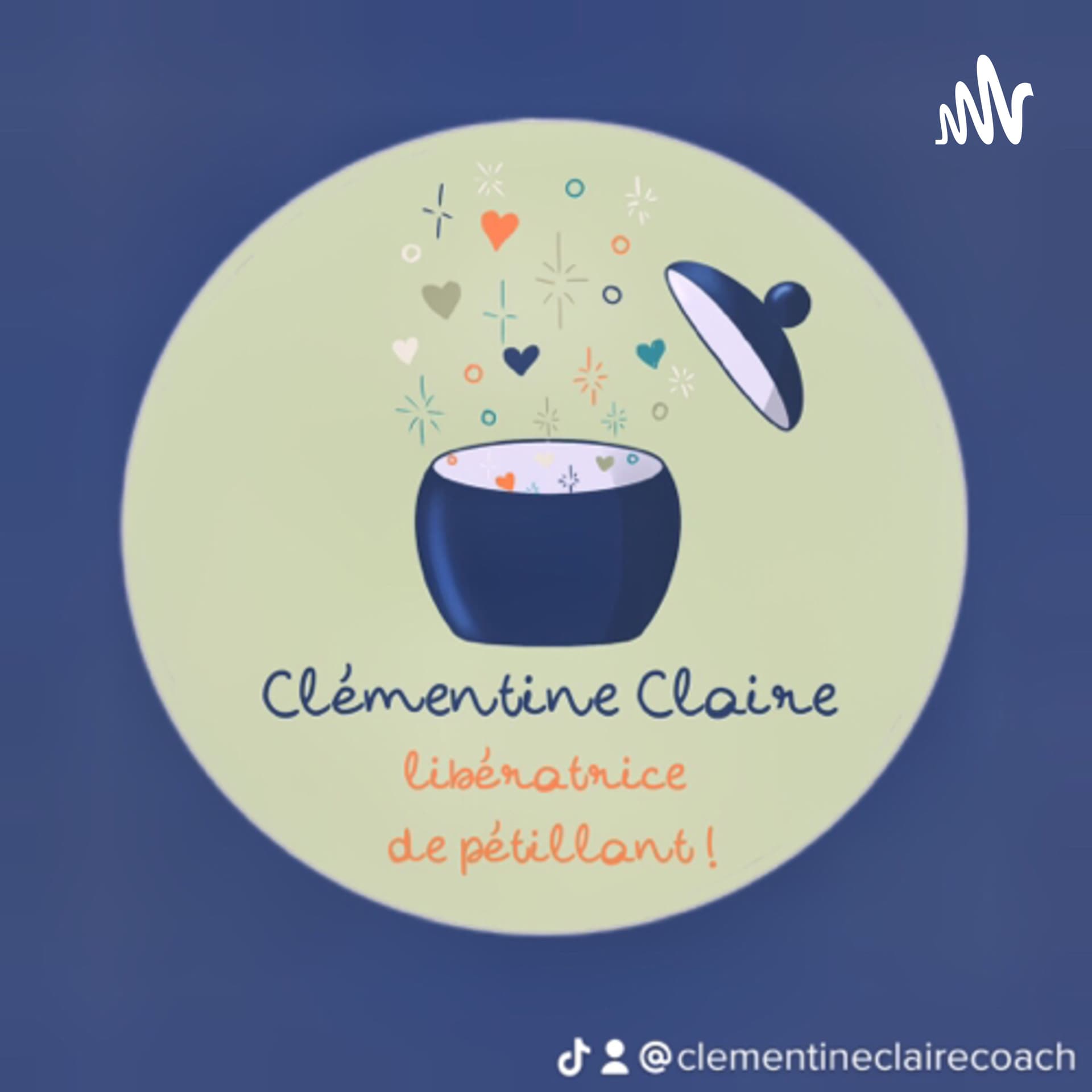 Un zeste de Clémentine - tranche de vie d’une mumpreneuse neuroatypique - Podcasts