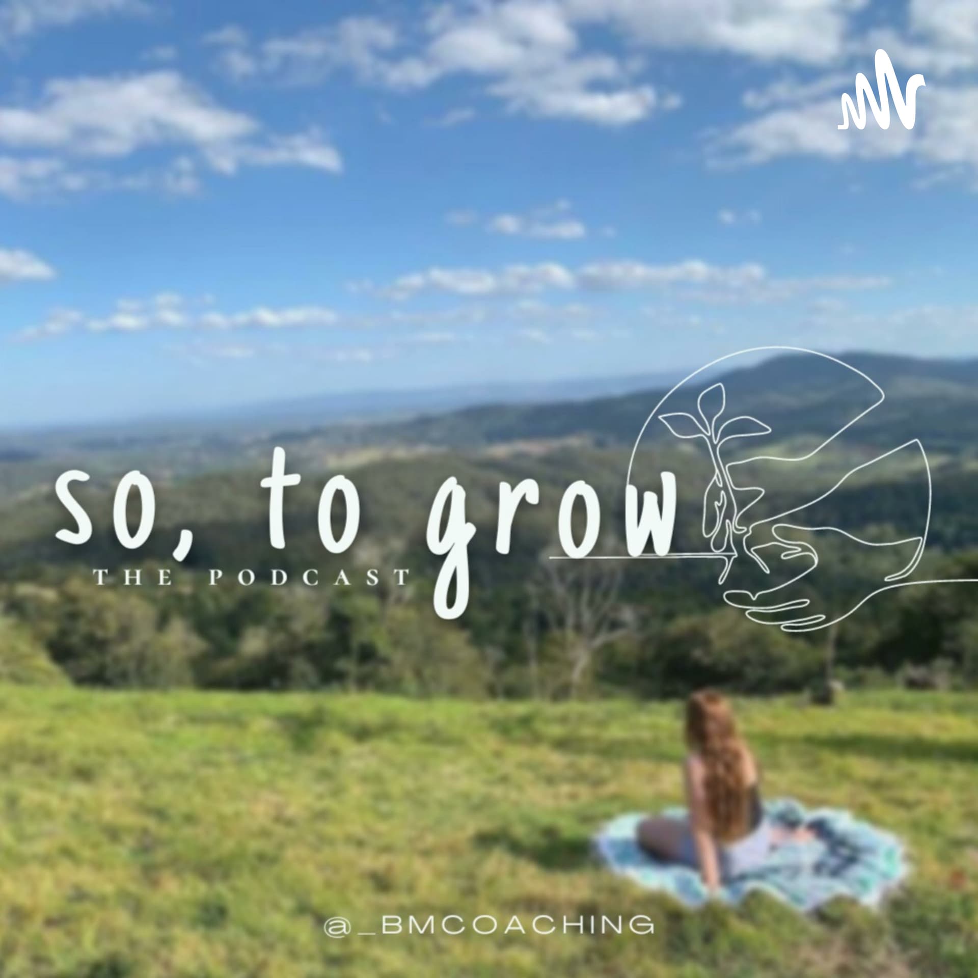 So, to Grow - Podcasts