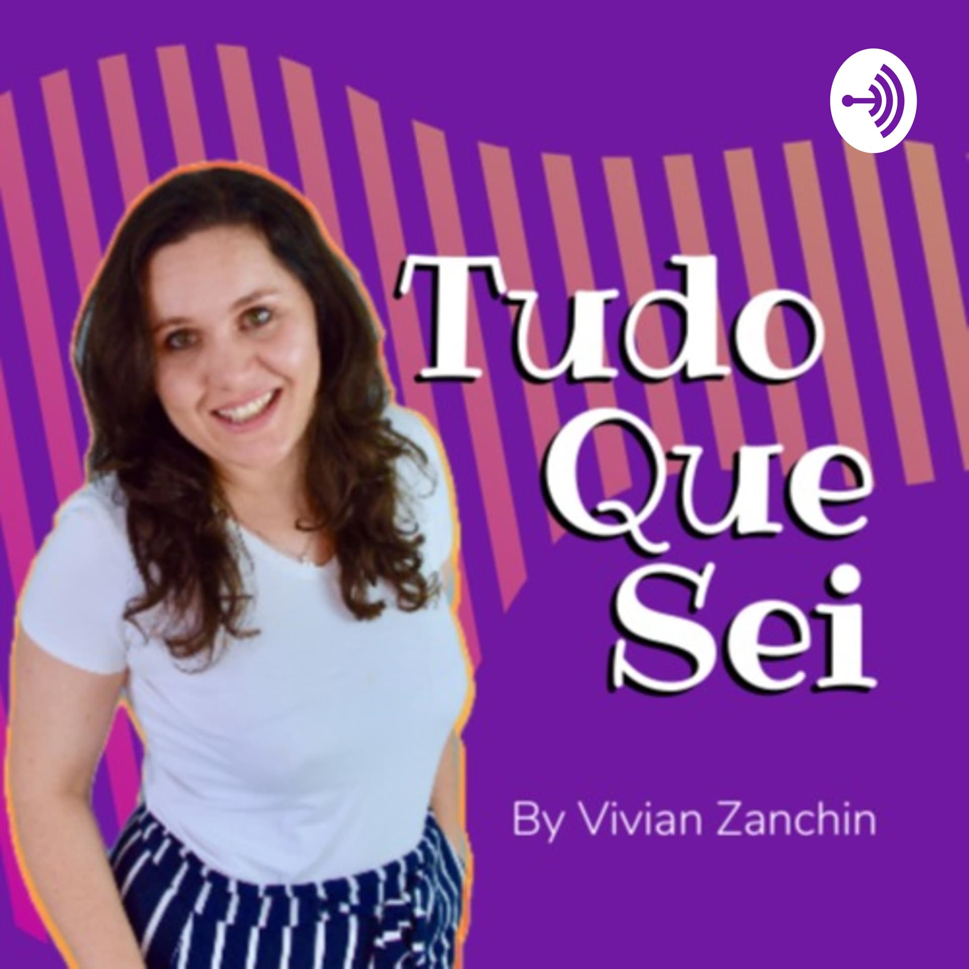 Tudo Que Sei - Podcasts