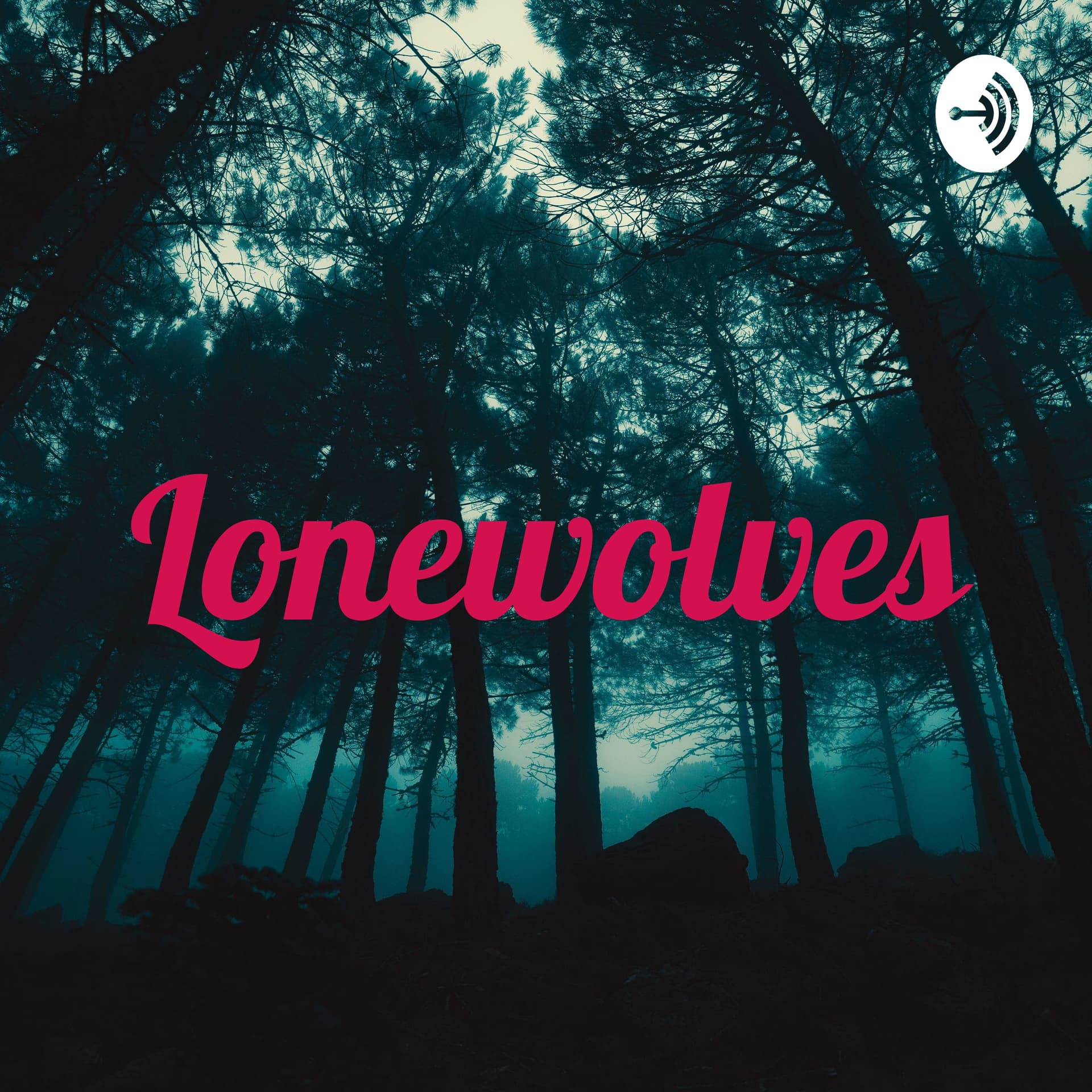 Lonewolves - Podcasts