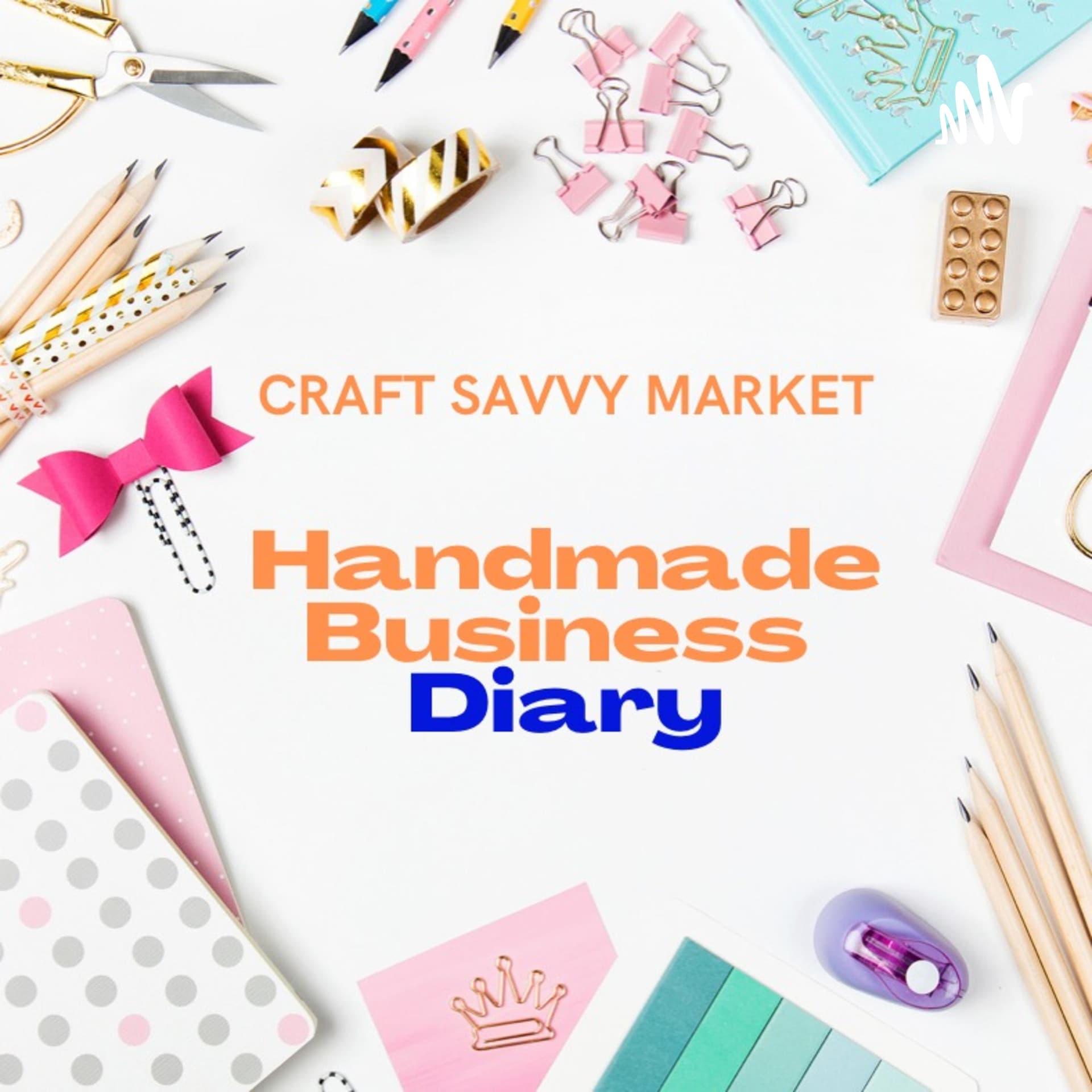 Handmade Business Diary - Podcasts