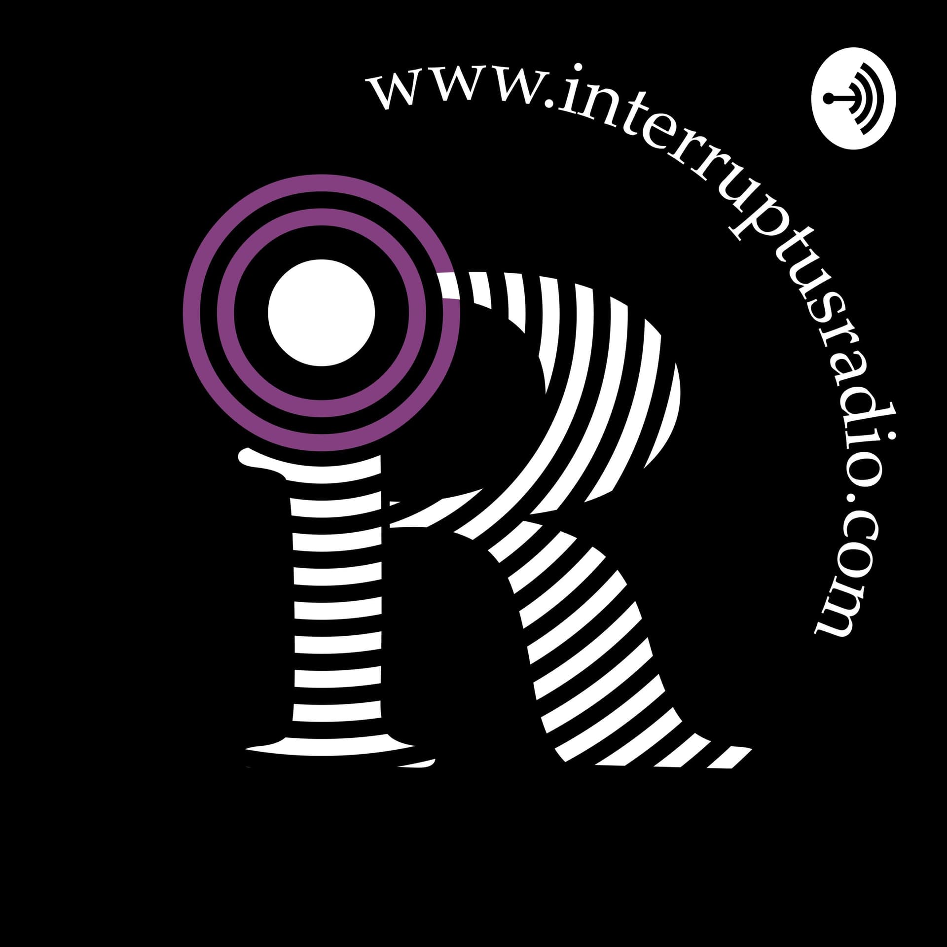 Interruptus Radio - Podcasts