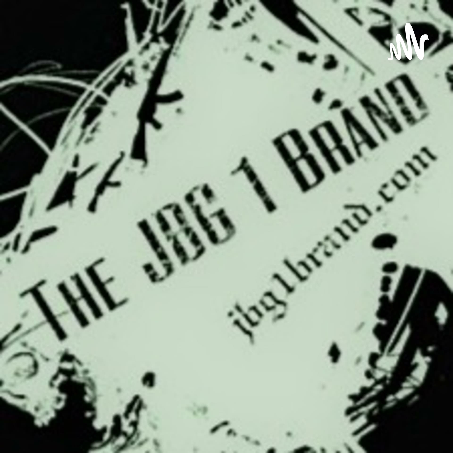 The JBG 1 Brand - Podcasts