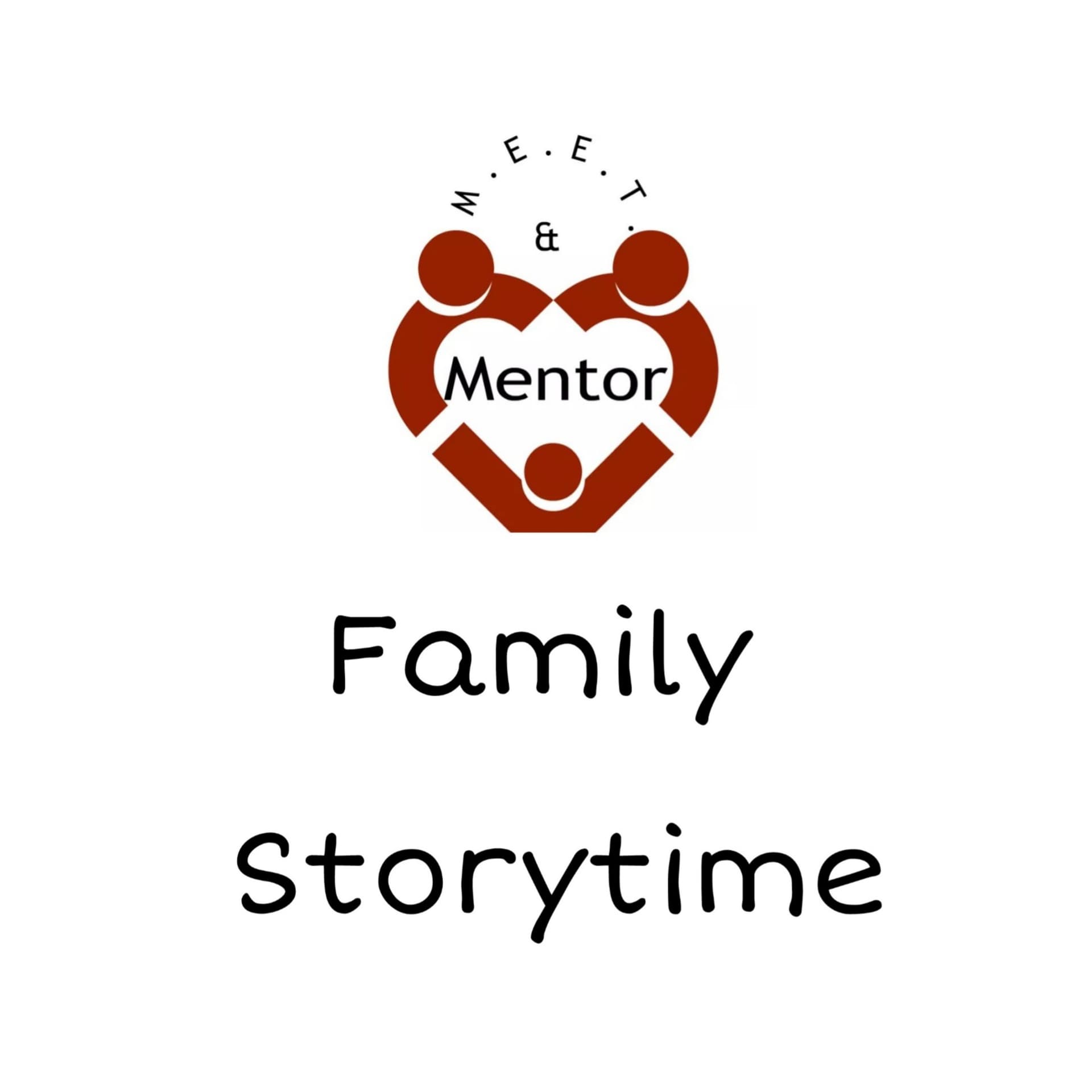 M.E.E.T. & Mentor: Family Storytime - Podcasts