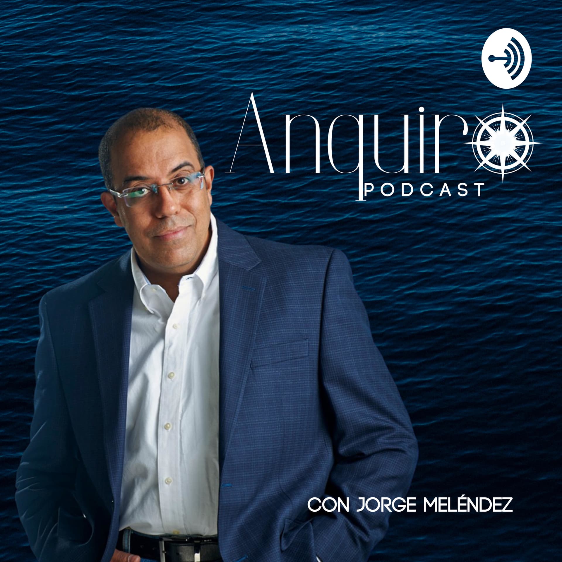 Anquiro con Jorge Meléndez - Podcasts