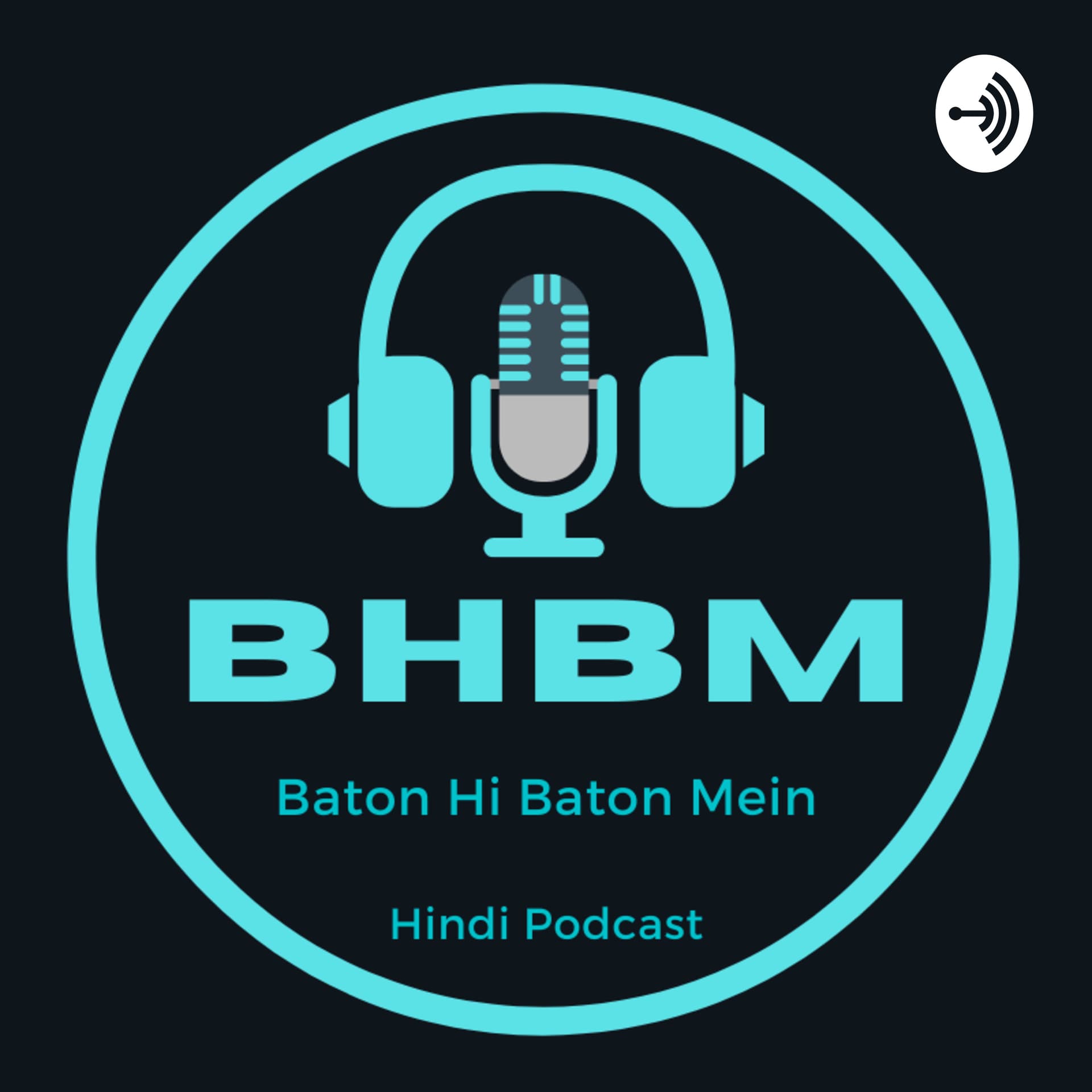 Baton Hi Baton Mein - Podcasts