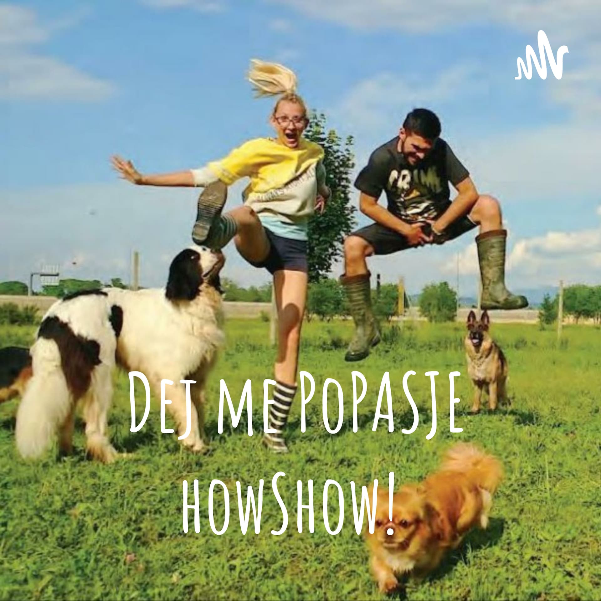 Dej me PoPASJE howShow! - Podcastler