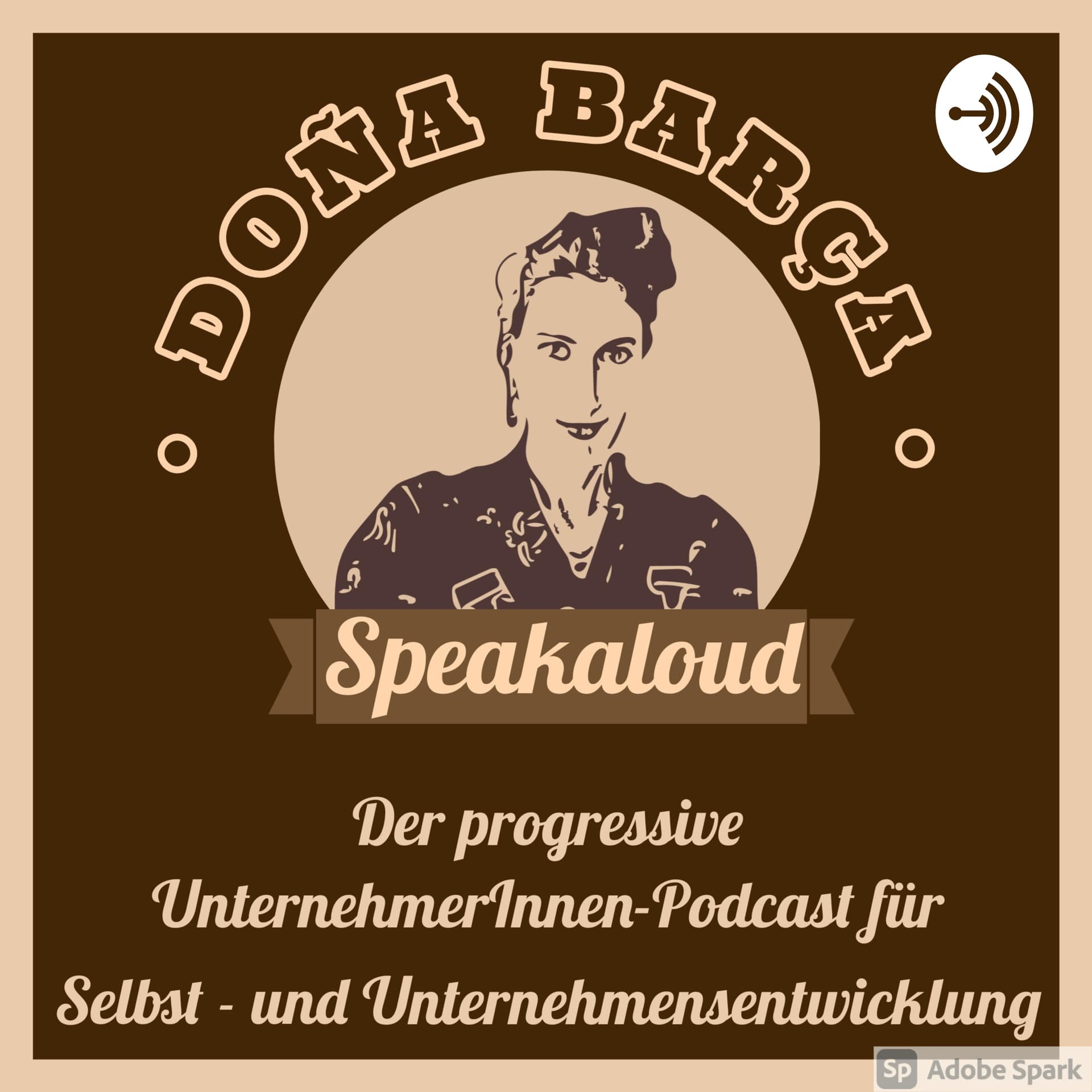 SPEAKALOUD, der progressive Motivations-Podcast für Deine Unternehmens - und Selbstentwicklung! - Podcast