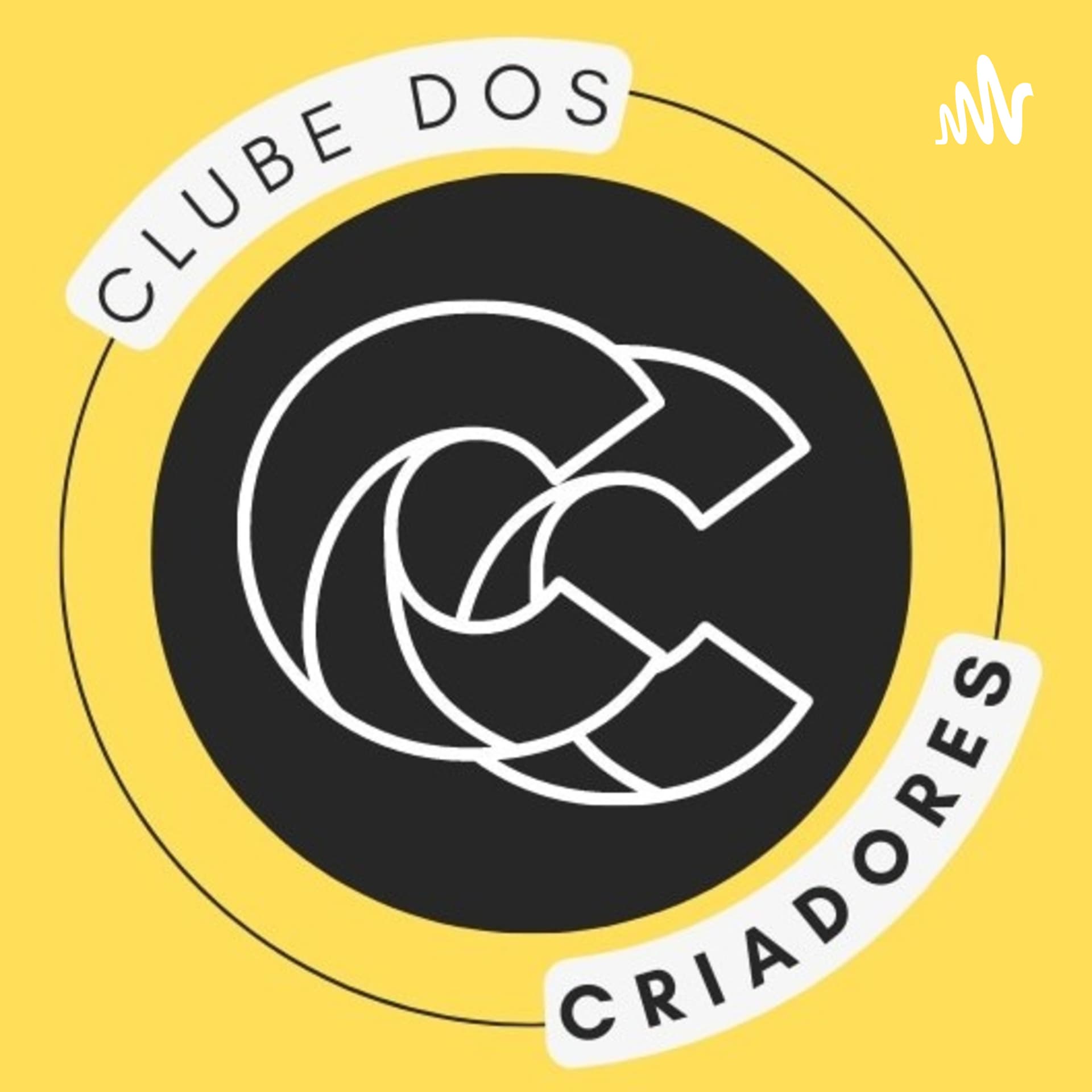 Clube Dos Criadores - Podcasts