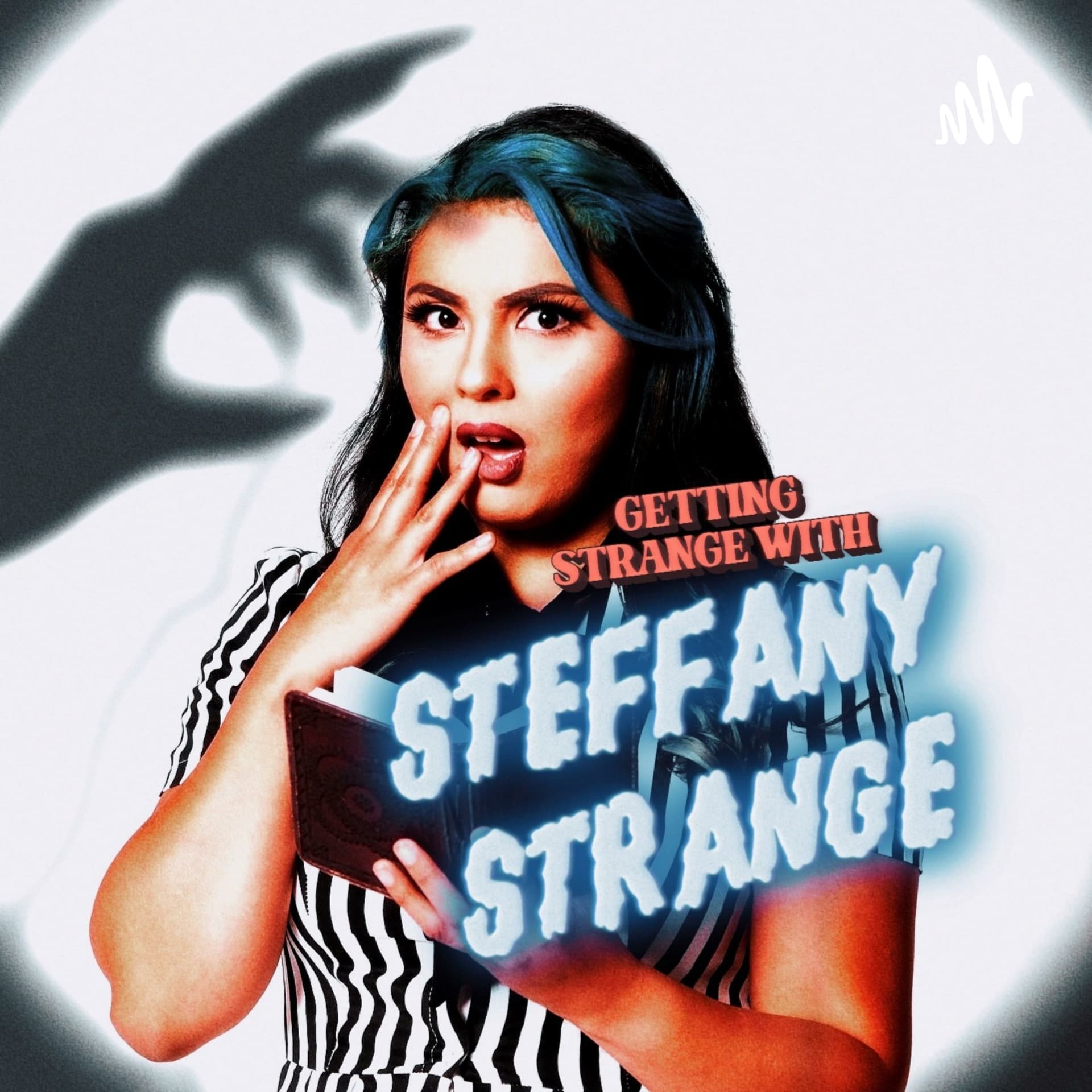 Getting Strange with Steffany Strange - Podcasts
