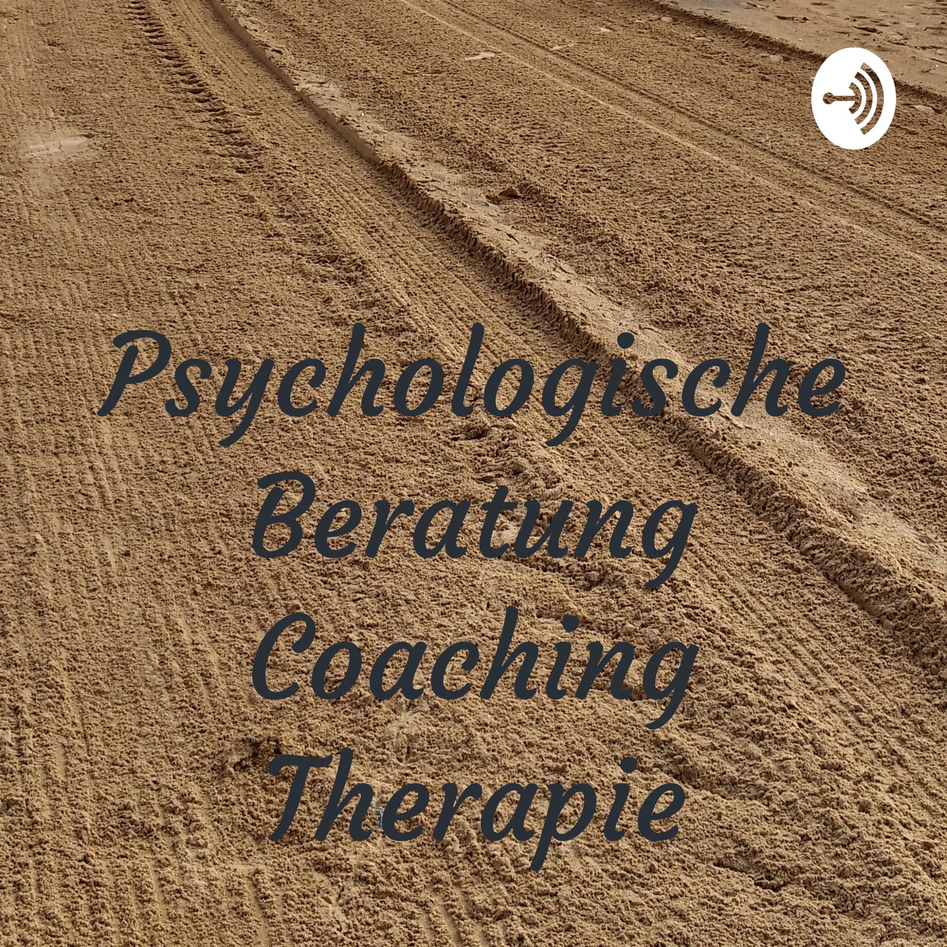 Psychologische Beratung Coaching TherapieHeinz-Peter Hippler / Wesel / D - Podcast