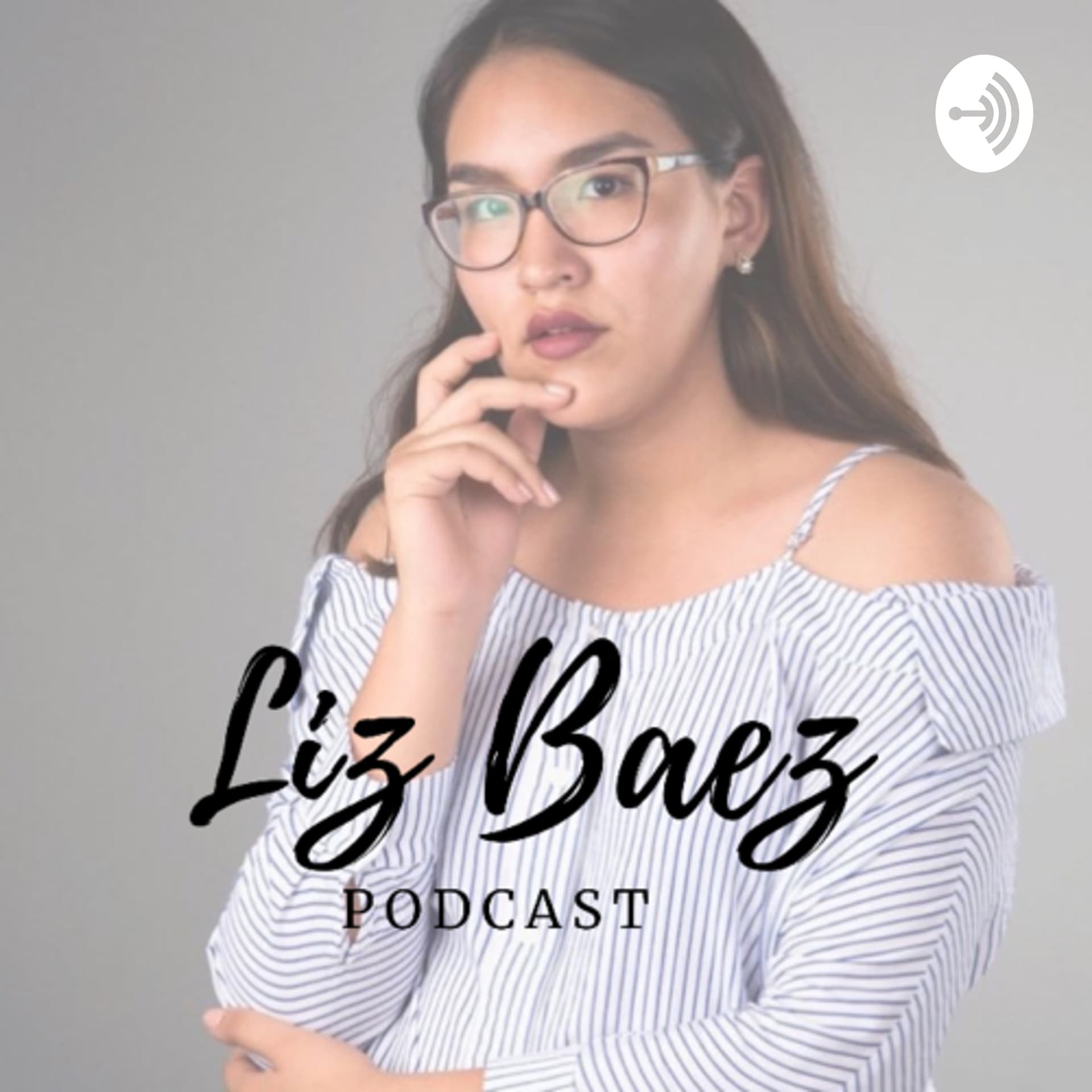 Liz Báez - Podcasts