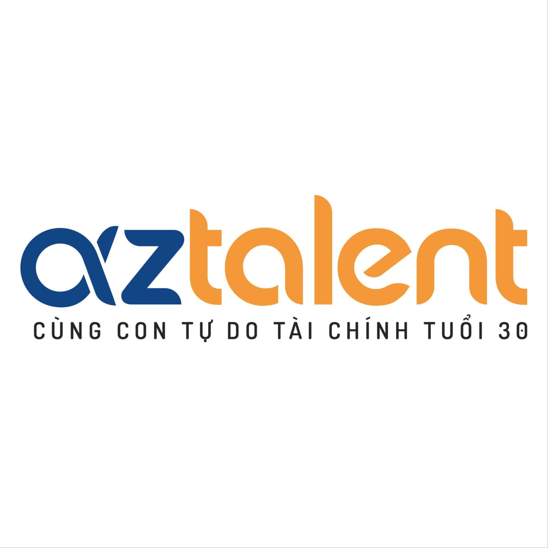AzTalent - Tự do tài chính tuổi 30 - Podcasts