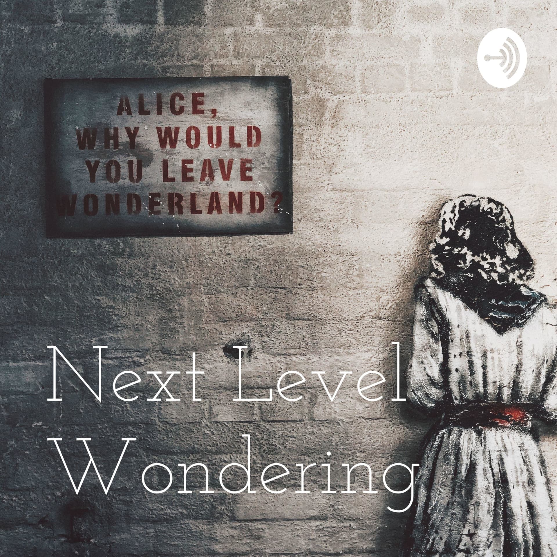 Next Level Wondering