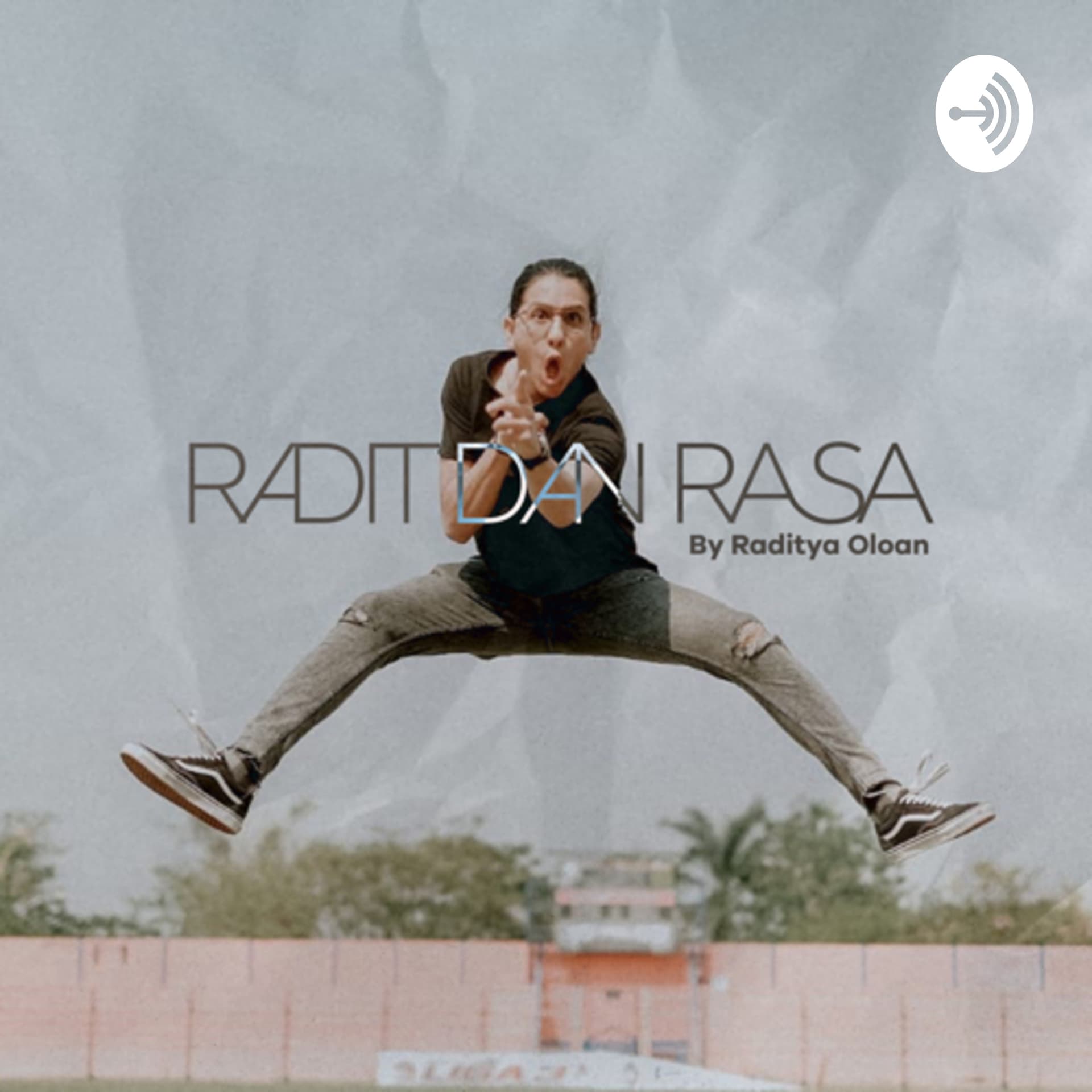Radit dan Rasa - Podcasts