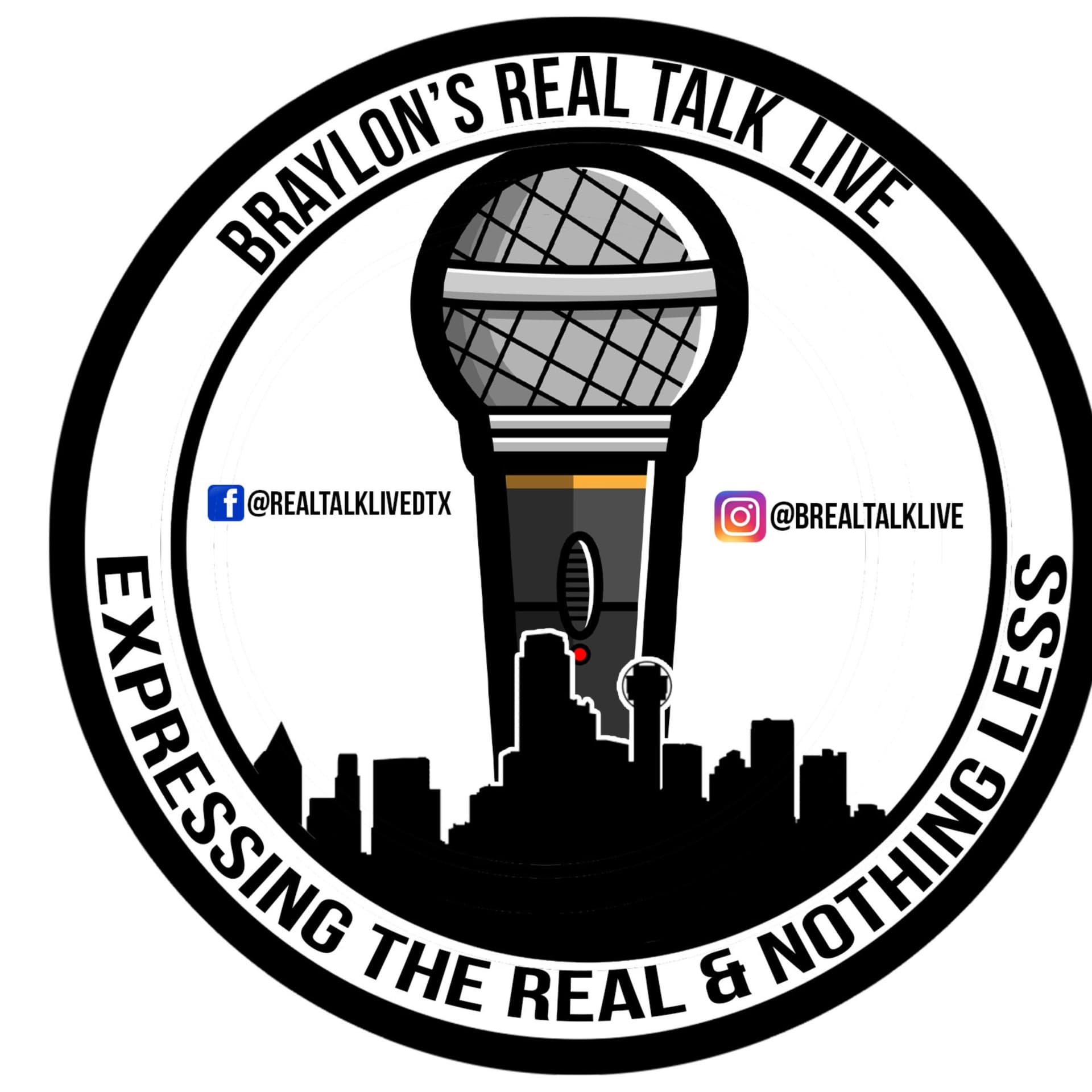 Braylon's Real Talk Live - Podcasts