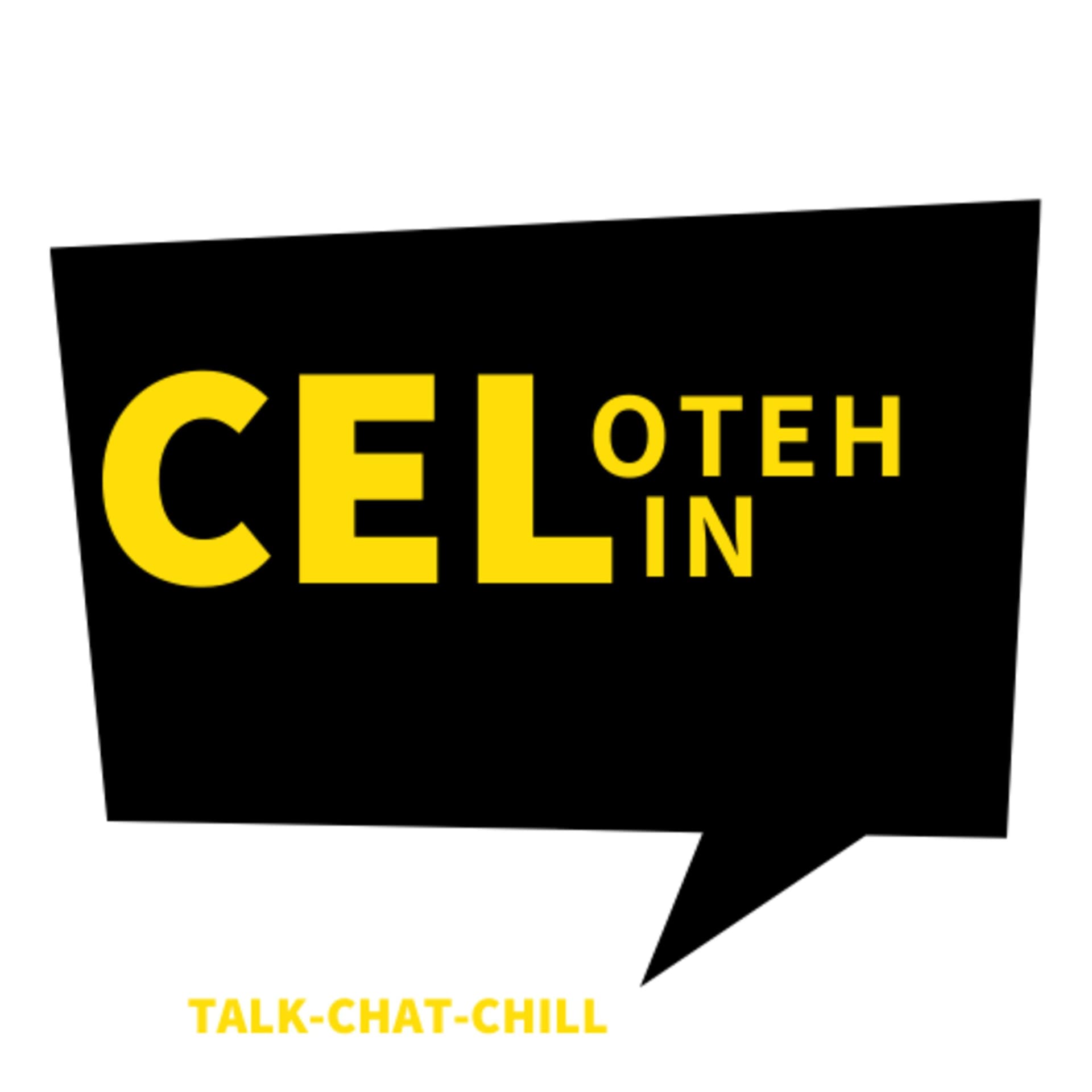 Celoteh Celin - Podcasts