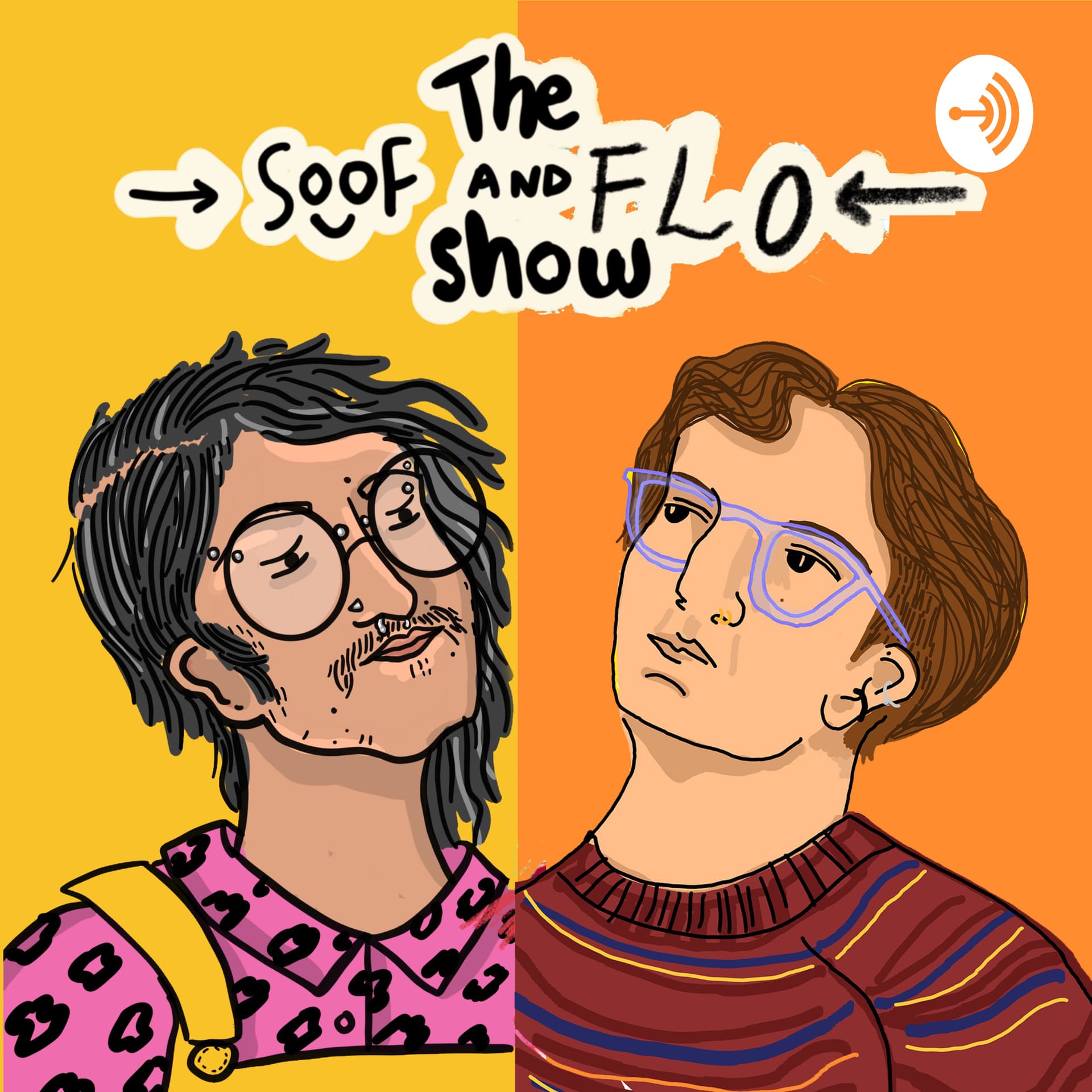 The Soof and Flo Show - Podcasts