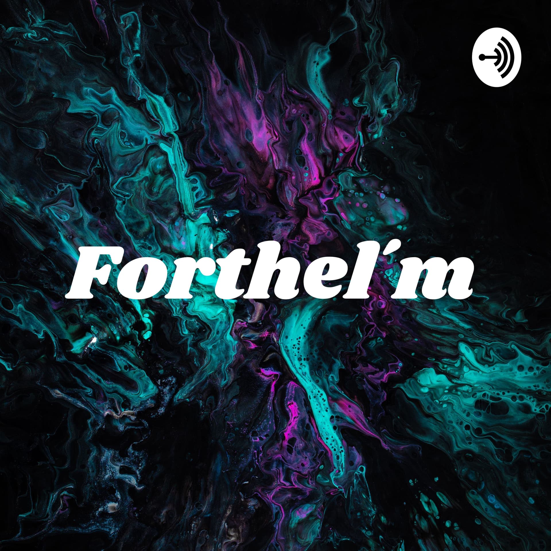 Forthelm ESO Эзотерика - Подкасты