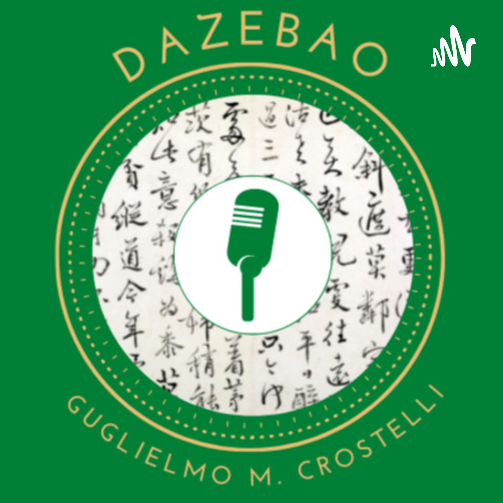 Dazebao - di Guglielmo M. Crostelli - Podcast