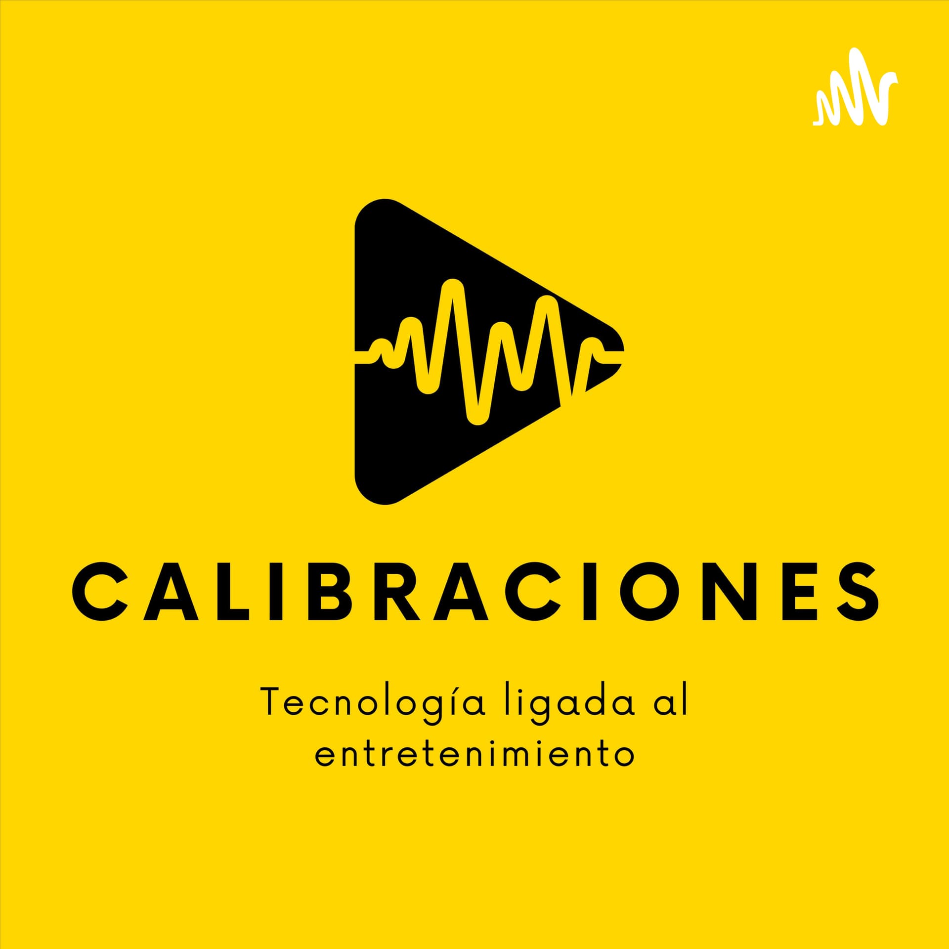 Calibraciones - Podcast