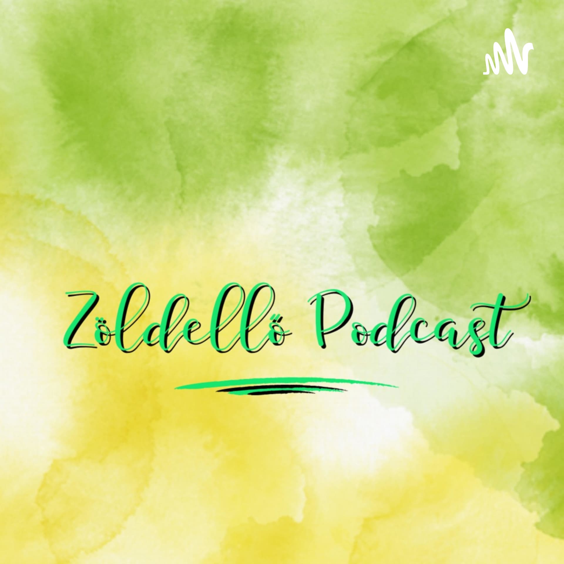 Zöldellő Podcast - Podcasts