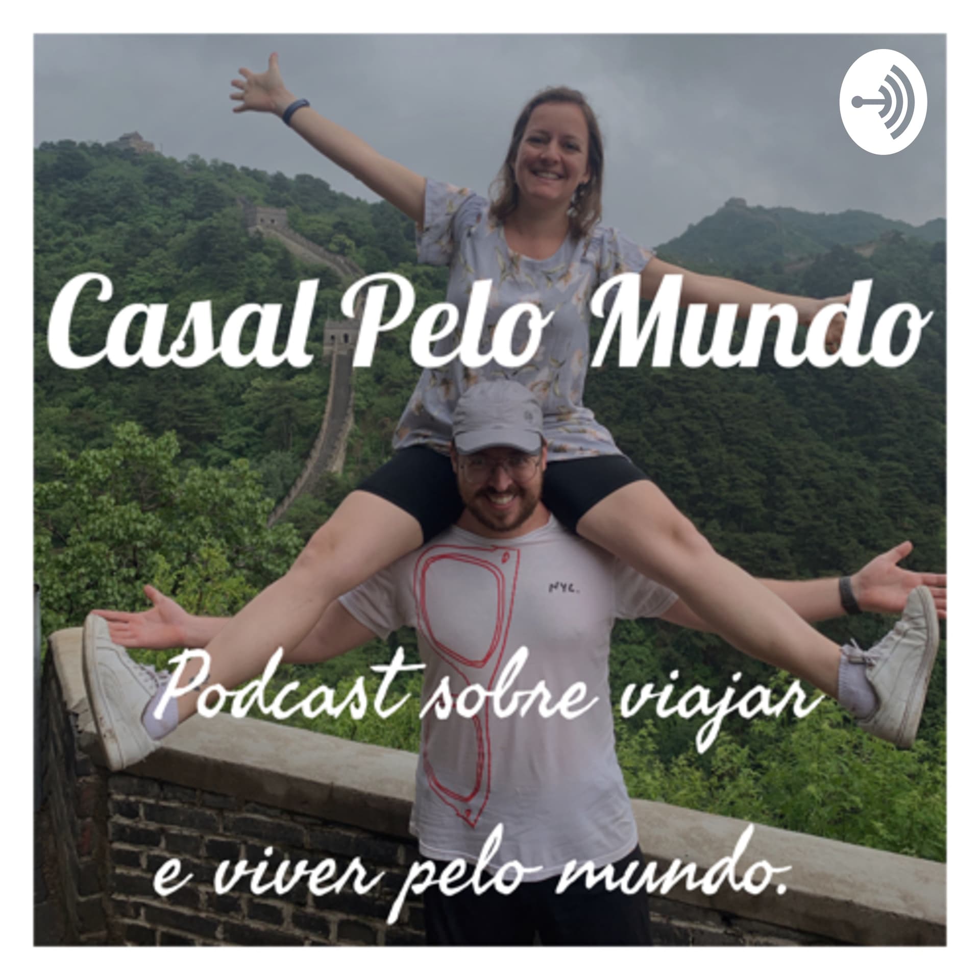 Casal Pelo Mundo - Podcasts
