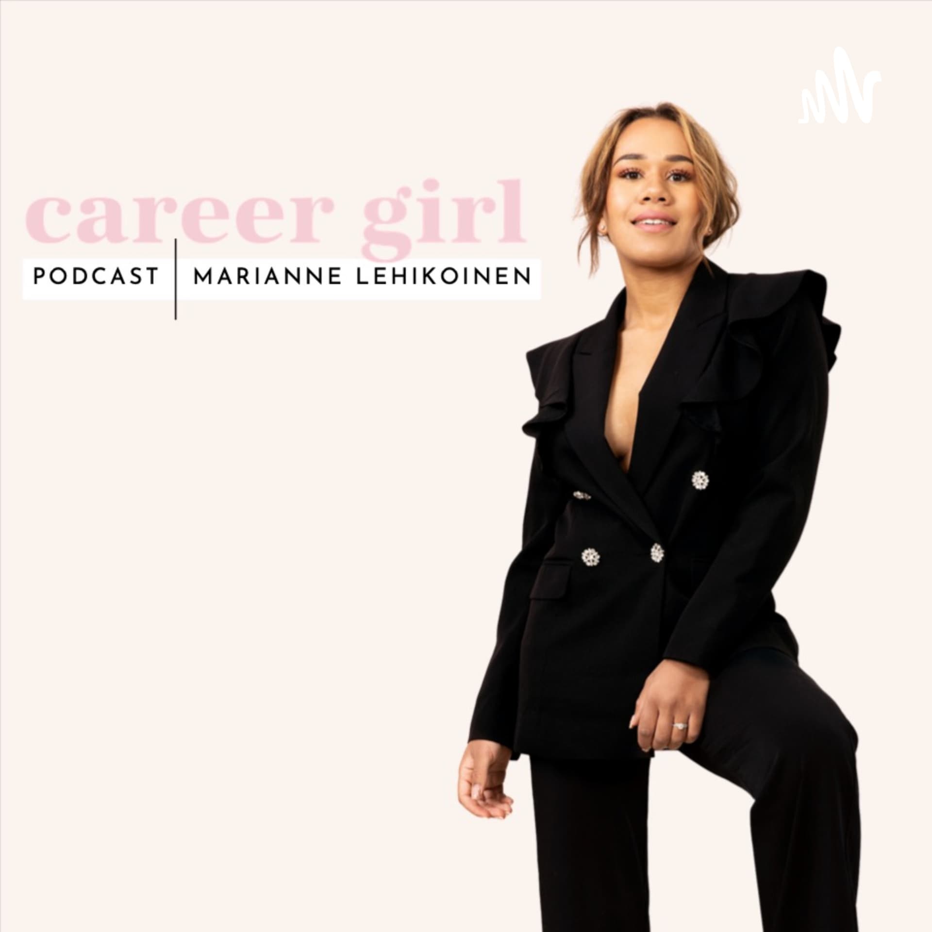 Career girl - Podcastler