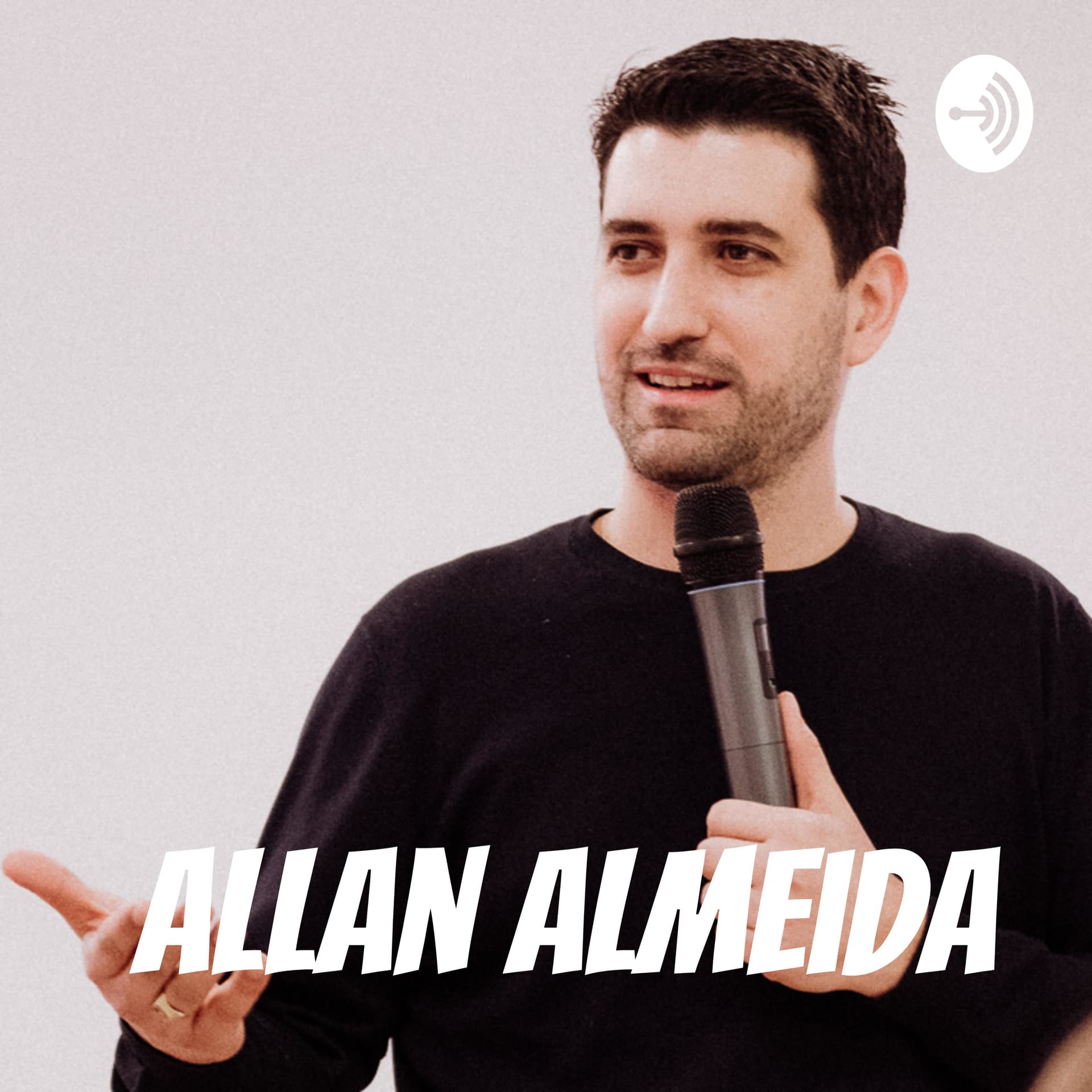 Allan Almeida - Podcasts
