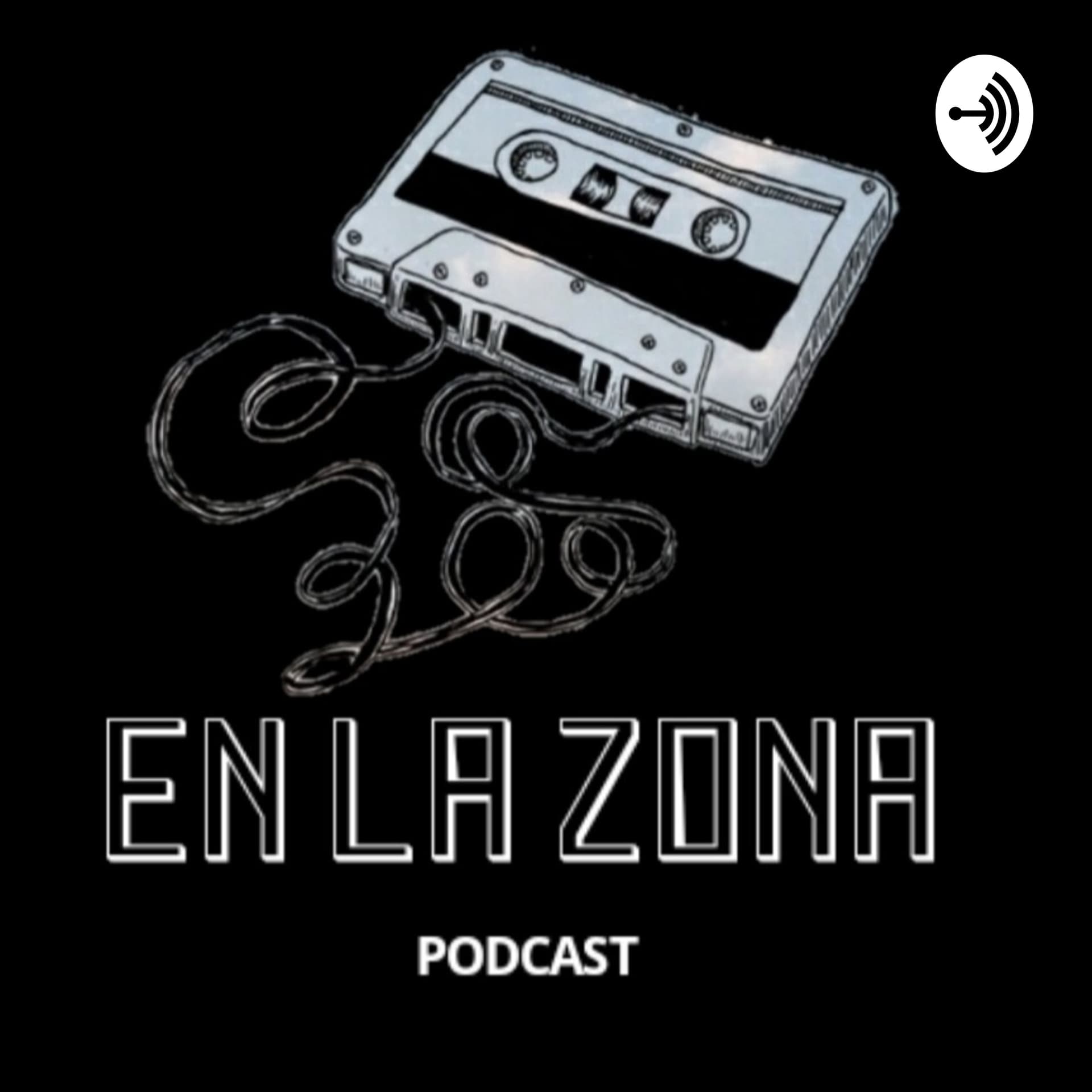 En la Zona - Podcasts