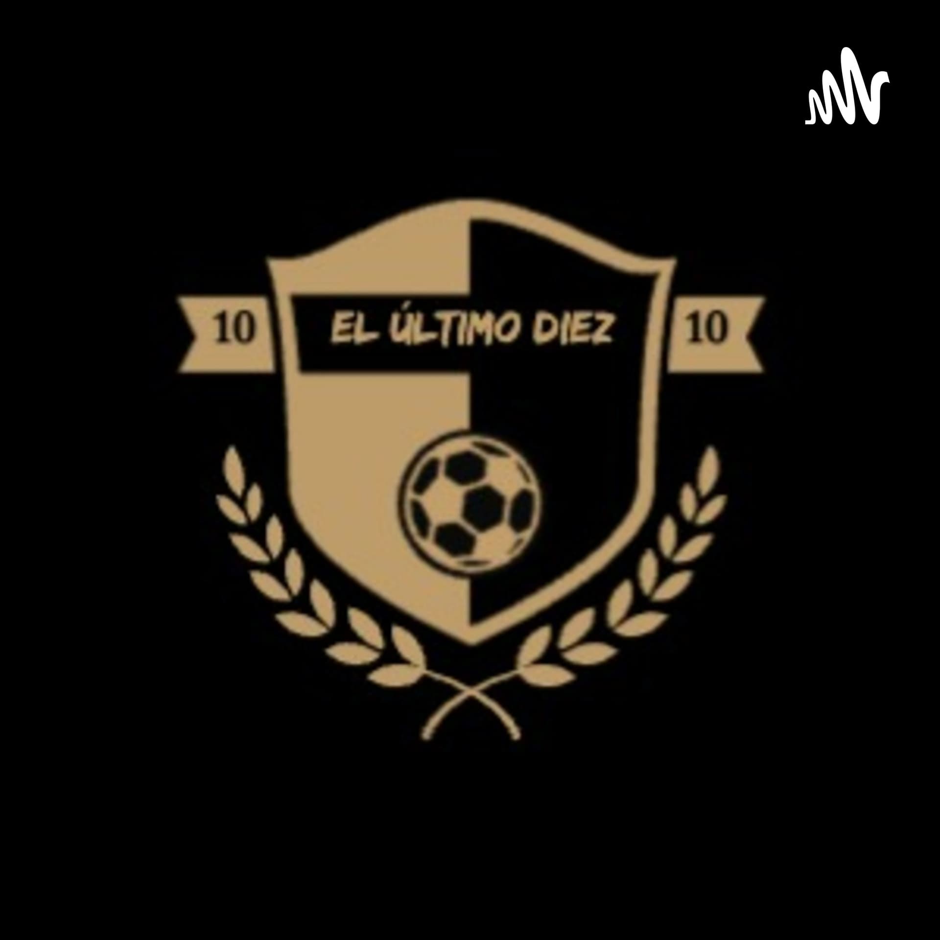 El podcast de El Último Diez - Podcasts