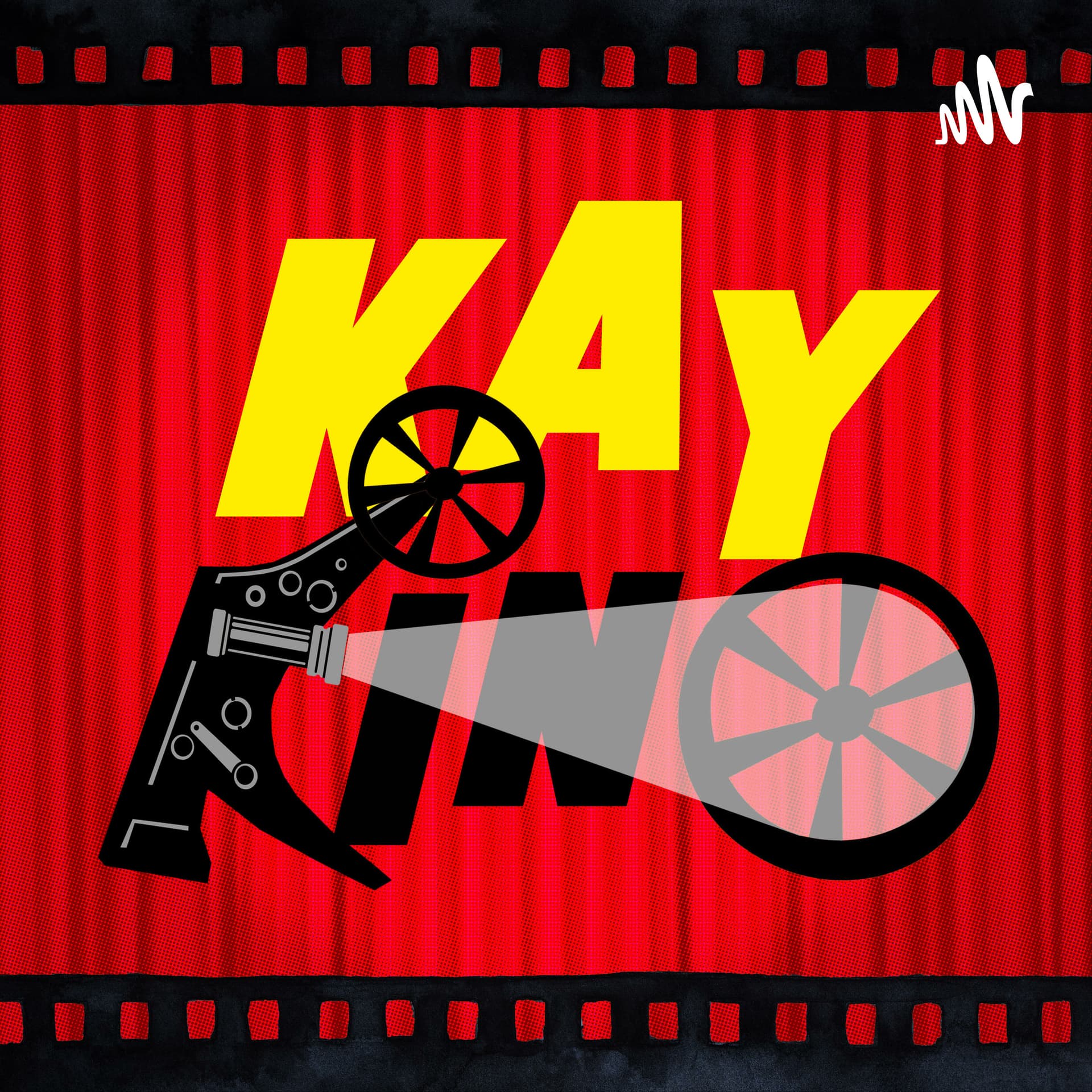 Kay Kino - Der Film- und Heimkino Podcast - Podcast
