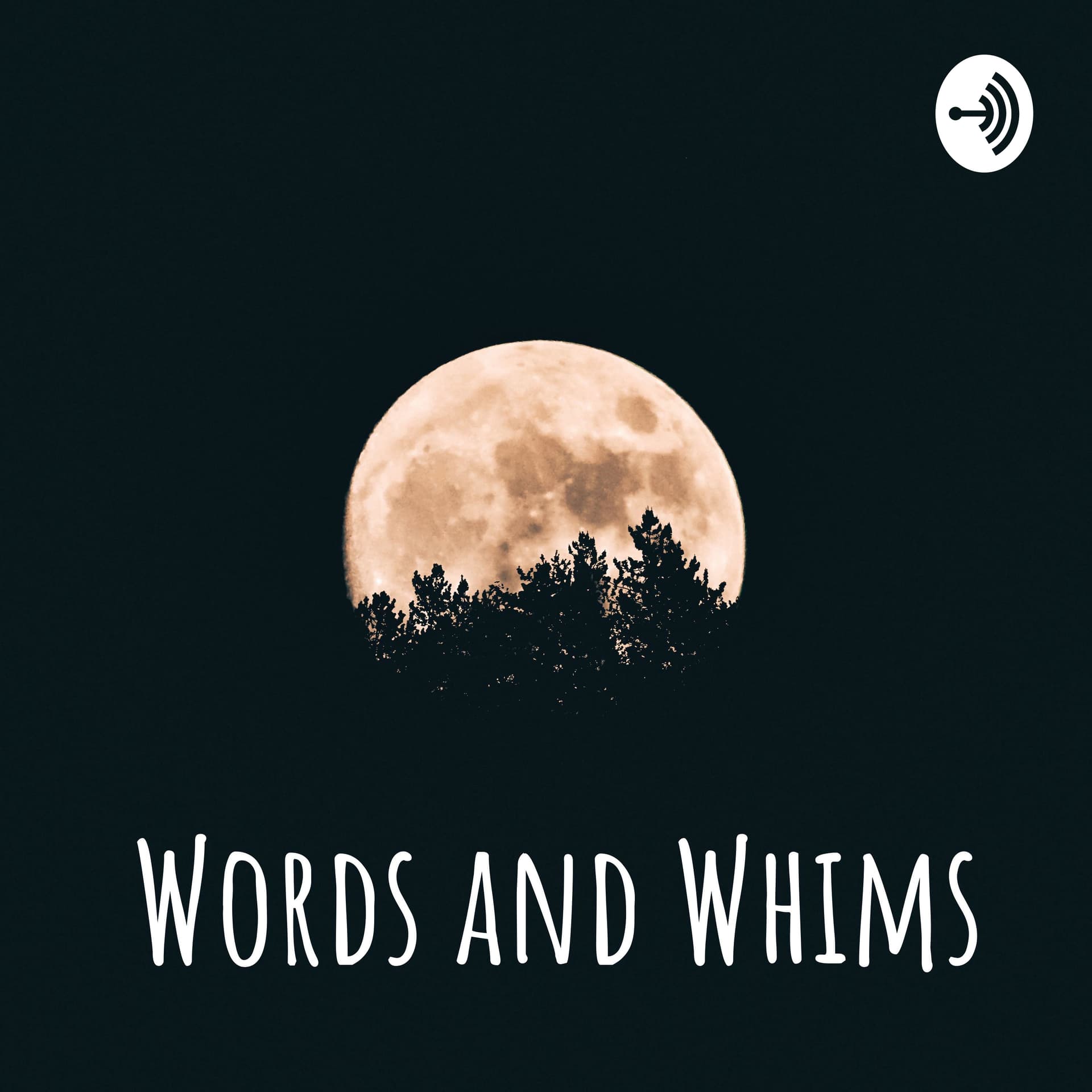 Words and Whims - Podcasts