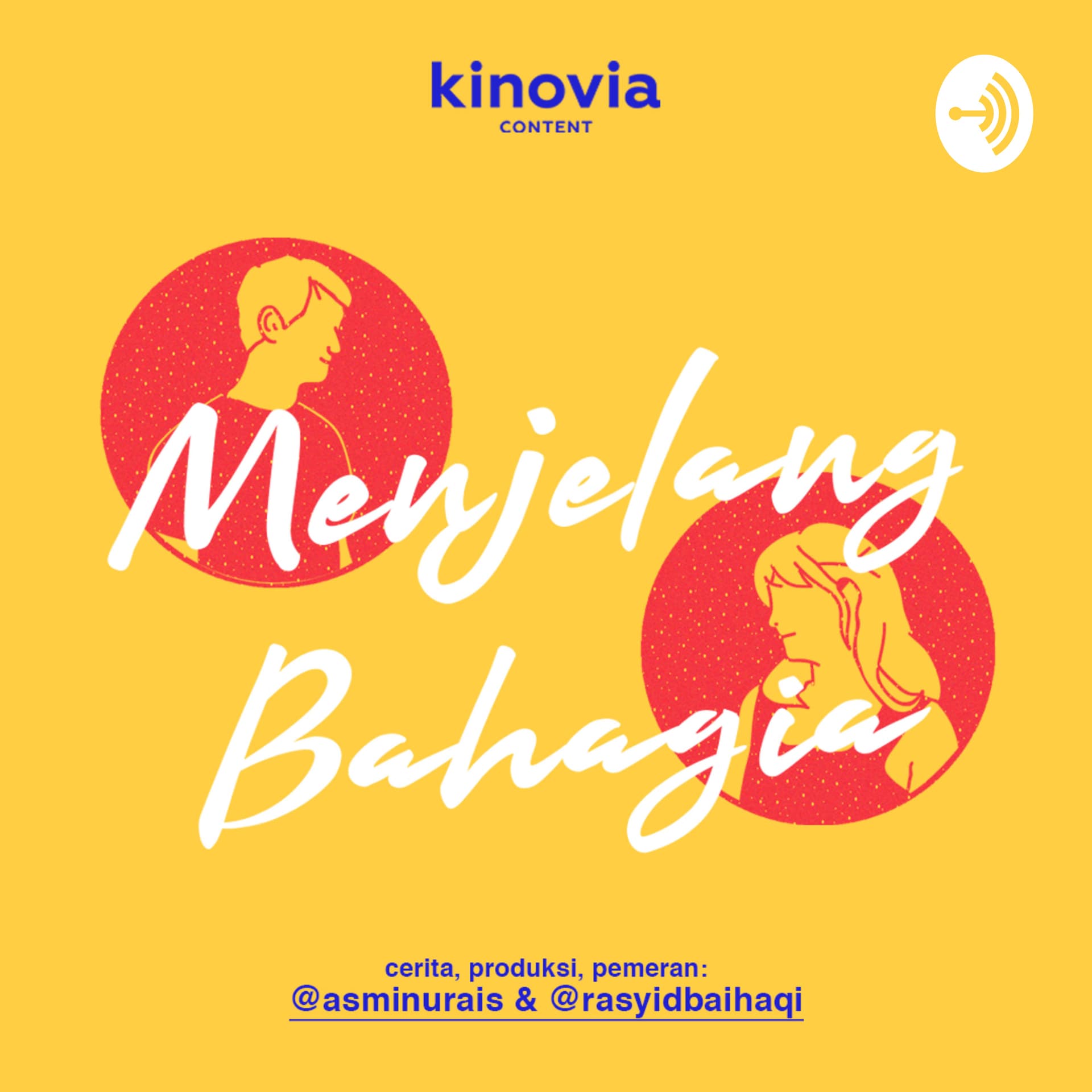 Menjelang Bahagia - Podcasts