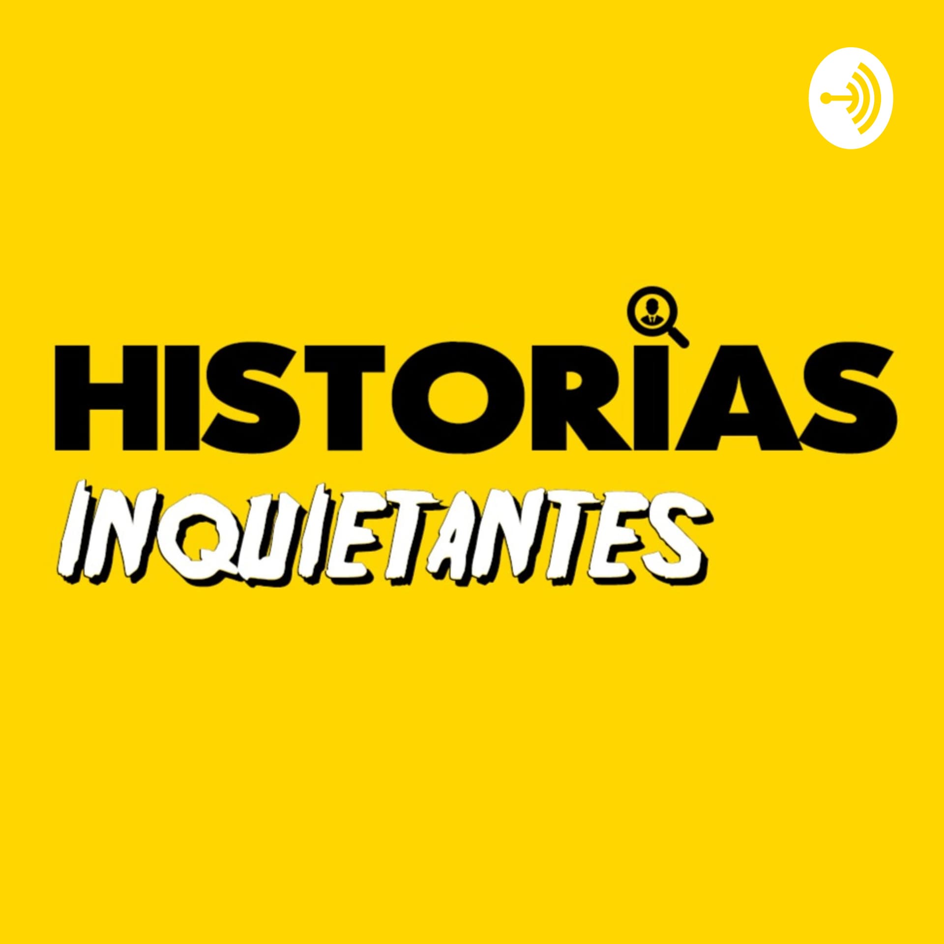 Historias Inquietantes - Podcasts