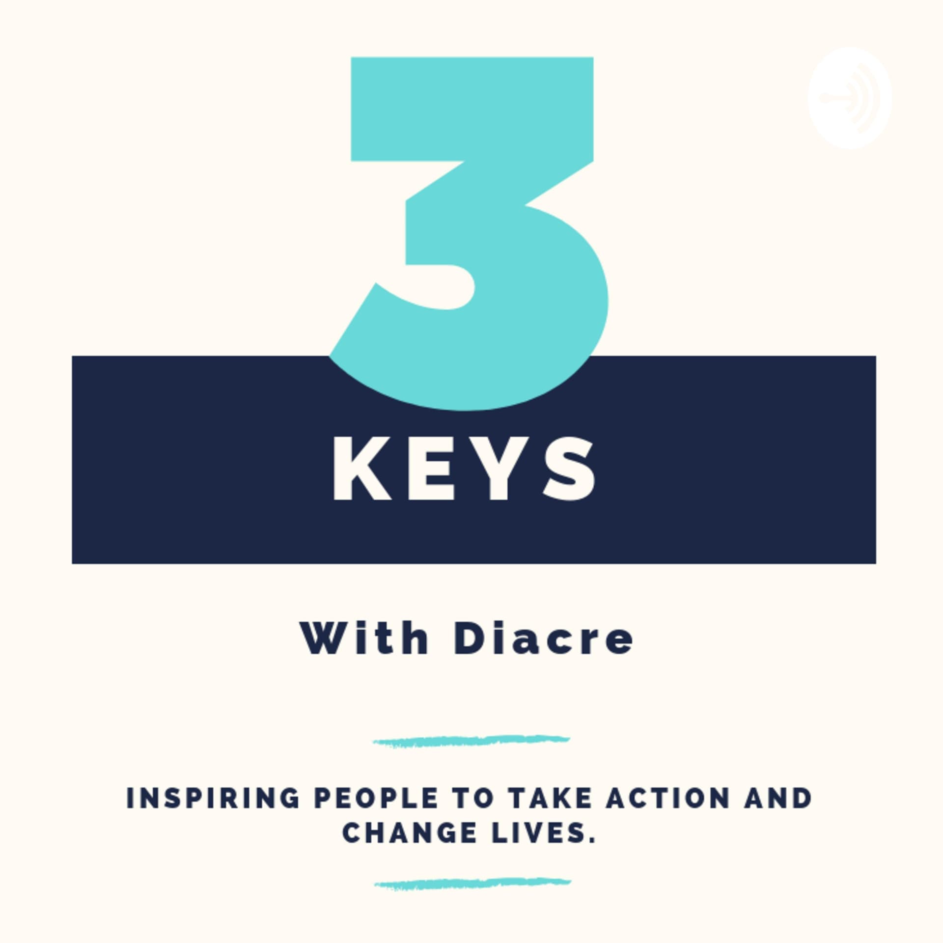 3 Keys With Diacre - Podcasts