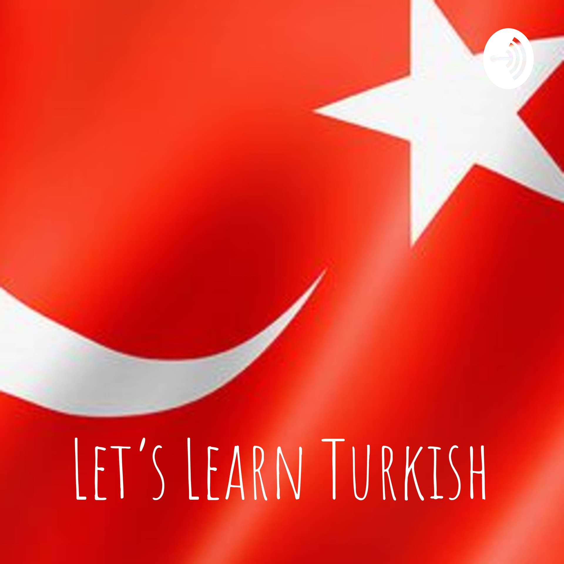 Let's Learn Turkish - Podcasts