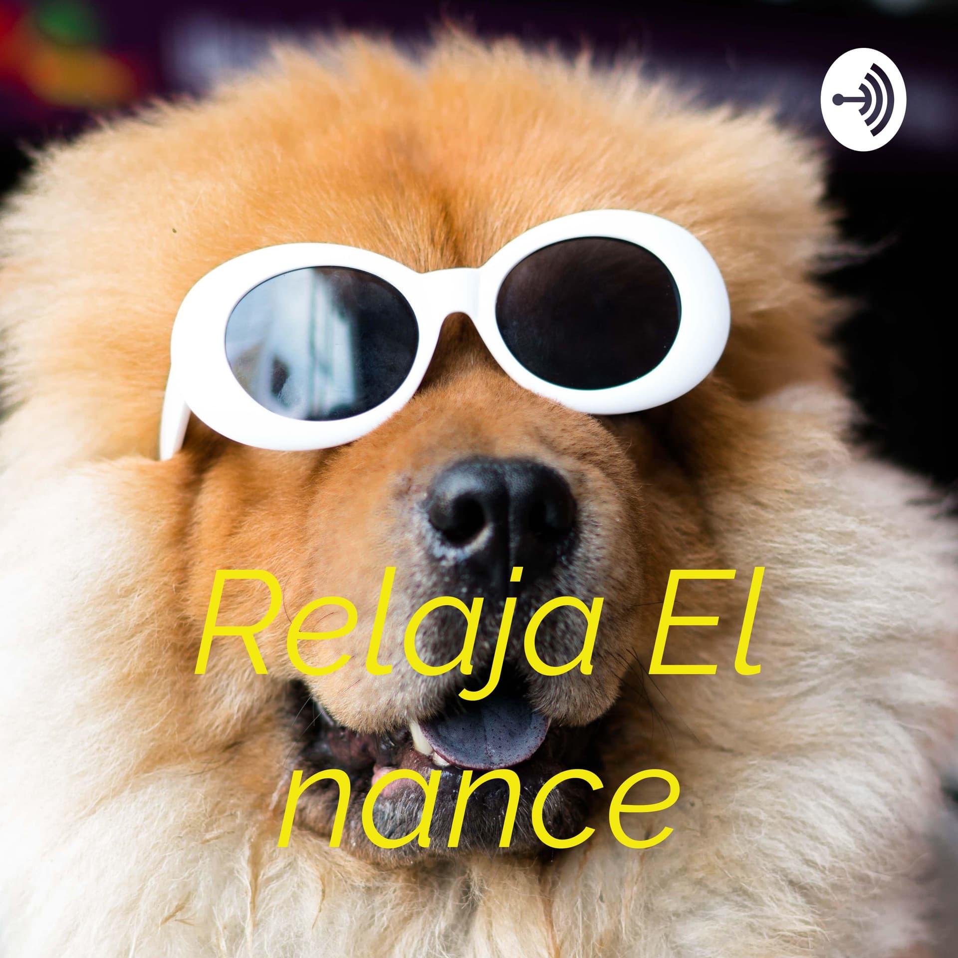 Relaja El nance - Podcasts