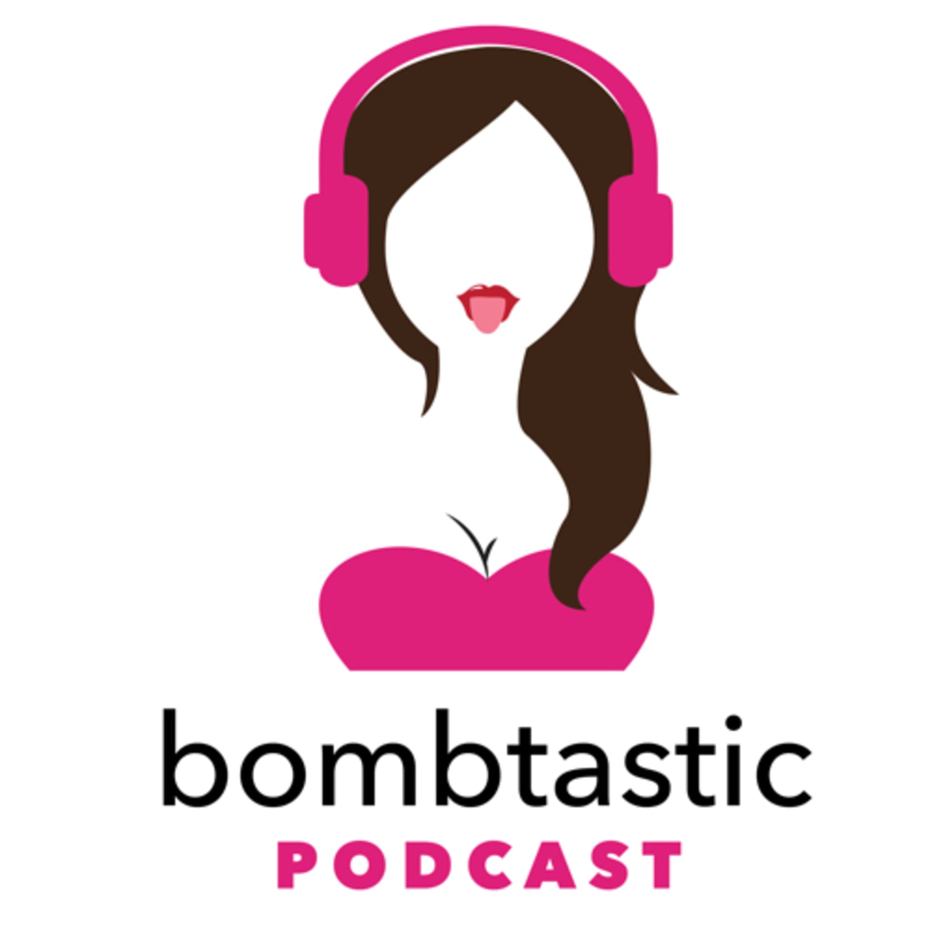 Bombtastic - Podcasts