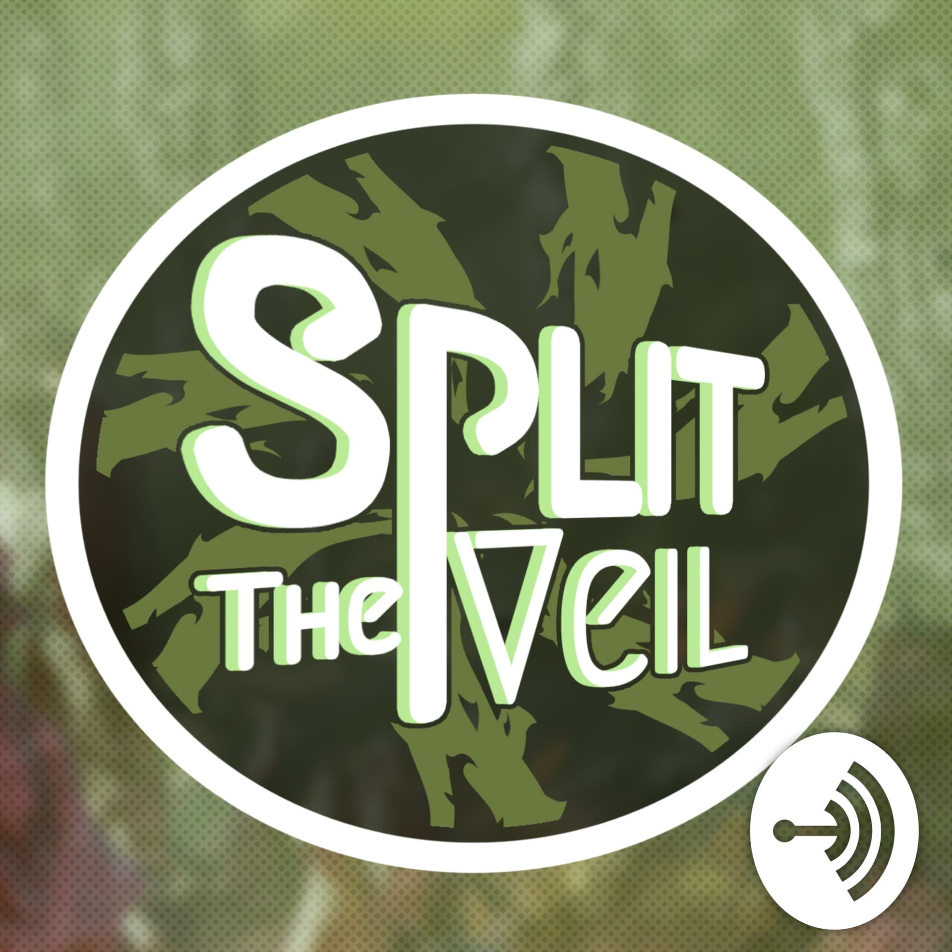 Split the Veil - Podcasts