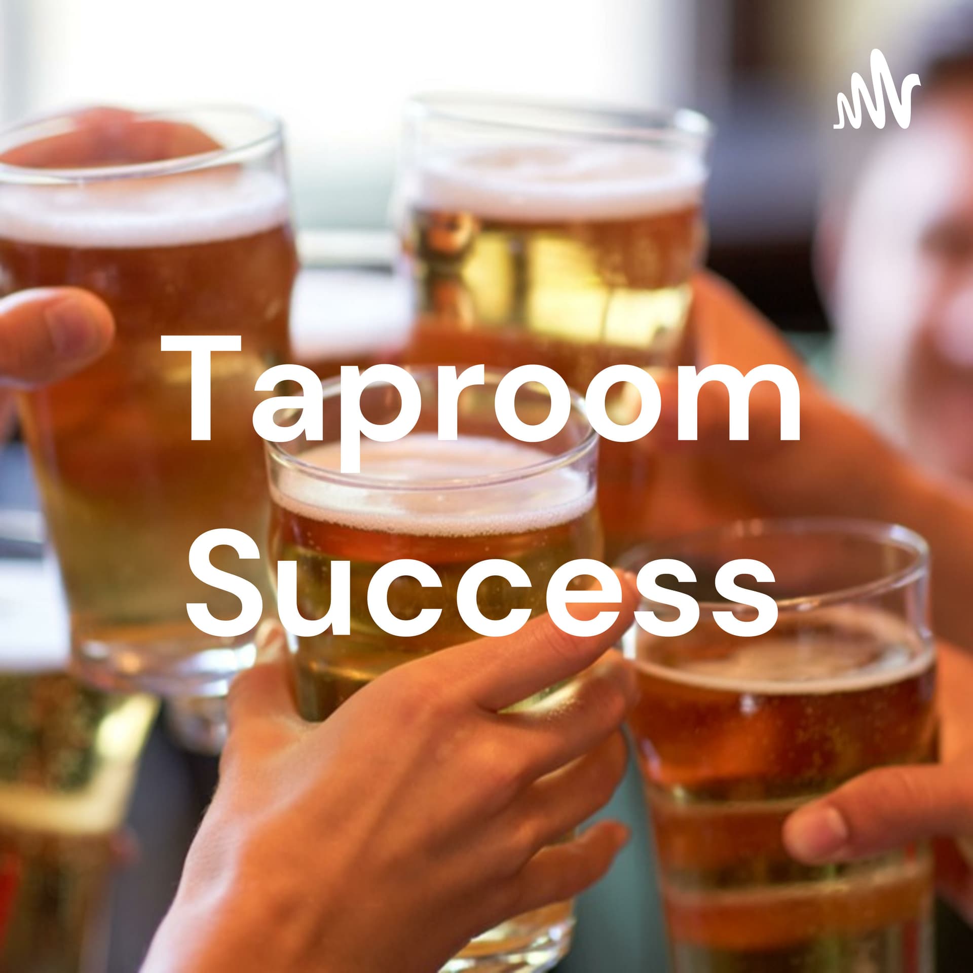 Taproom Success - Podcasts