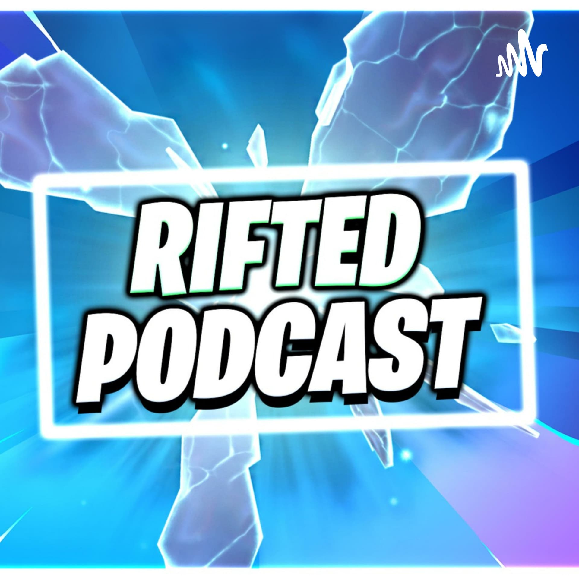 Rifted: Podcast de Fortnite - Podcasts